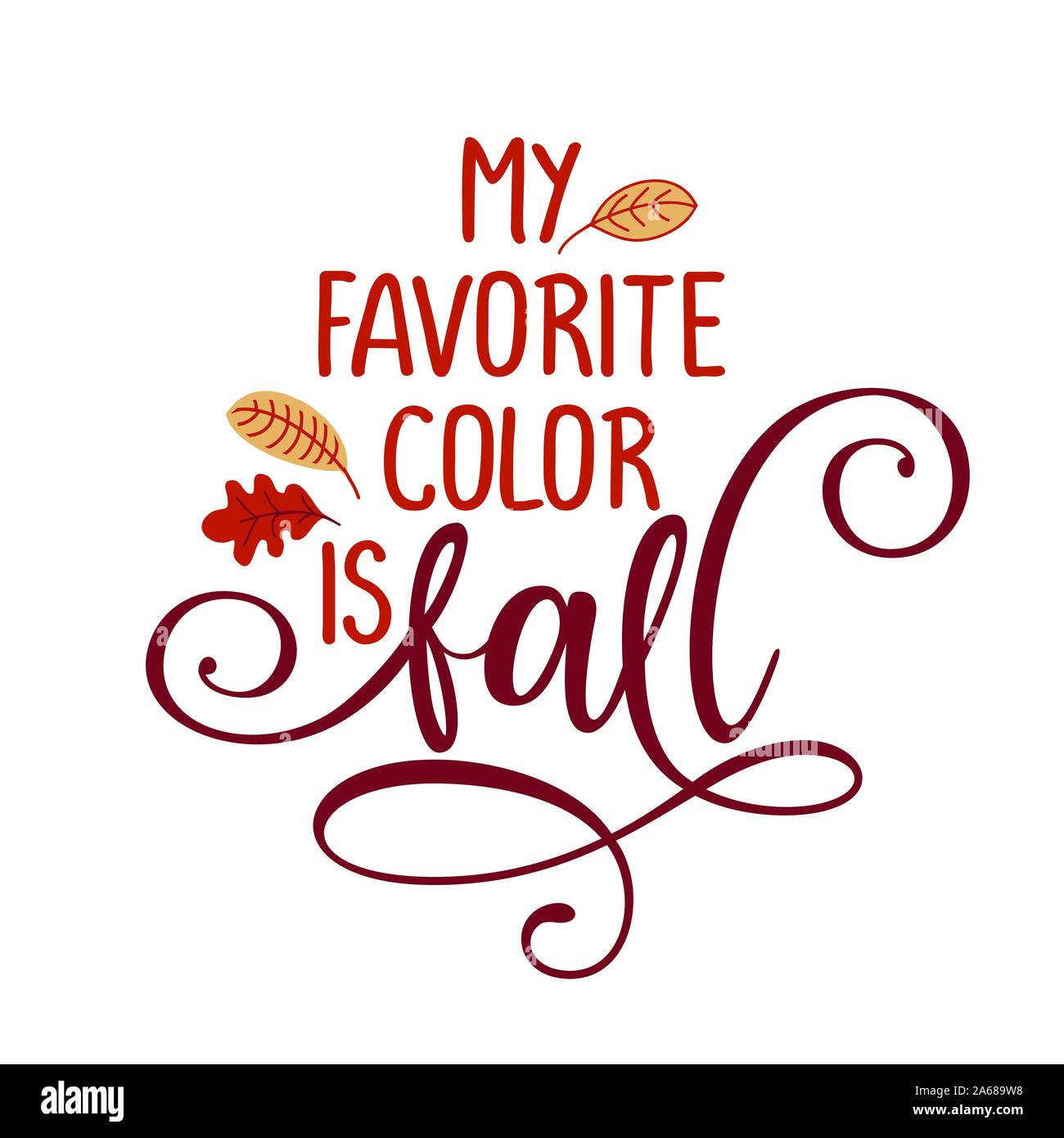 Meine Lieblingsfarbe ist Herbst - Hand gezeichnet Vektor Text. Herbst Farbe Poster. Gut für scrap Booking, Poster, Grußkarten, Fahnen, Textilien, Geschenke, sh Stock Vektor