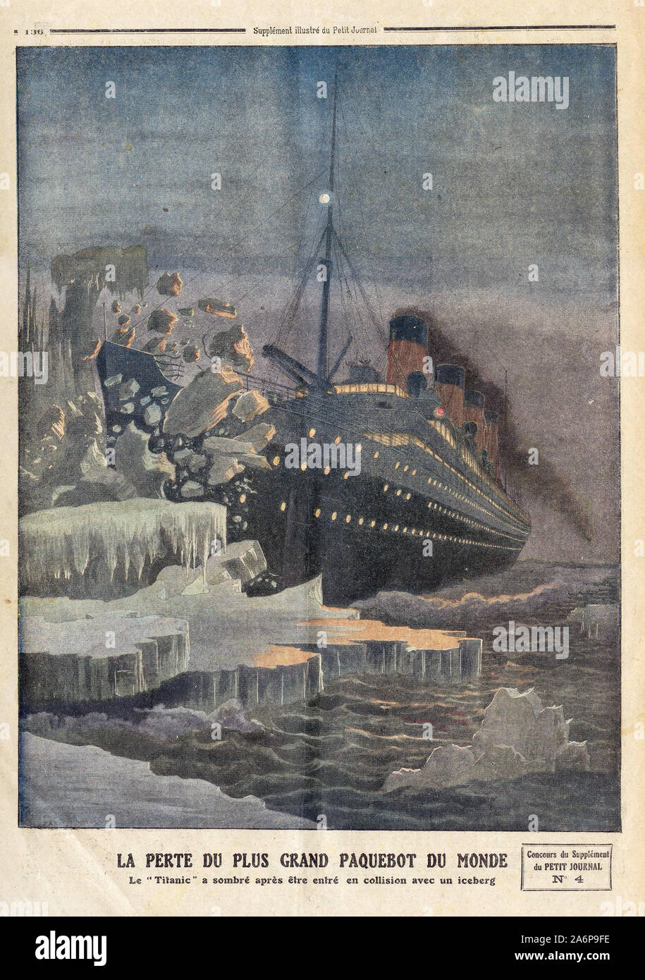 LA Thermalkurort Bagnoles-DU PLUS GRAND PAQUEBOT DU MONDE Le Titanic ein sombré Après être Entré en Collision avec un Eisbergs - DER VERLUST DES WELTWEIT GRÖSSTEN BANK Die Titanic sank nach einer Kollision mit einem Eisberg - In "Le Petit Journal" Französische illustrierte Zeitung Stockfoto
