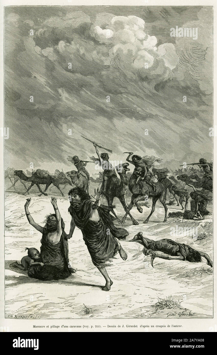 Massaker et Plünderung d'une Caravane. Tiefdruck de J. Girardet, Gießen illustrer Le recit Cinq mois chez les Maures nomades du Sahara Occidental, en 1887, Pa Stockfoto