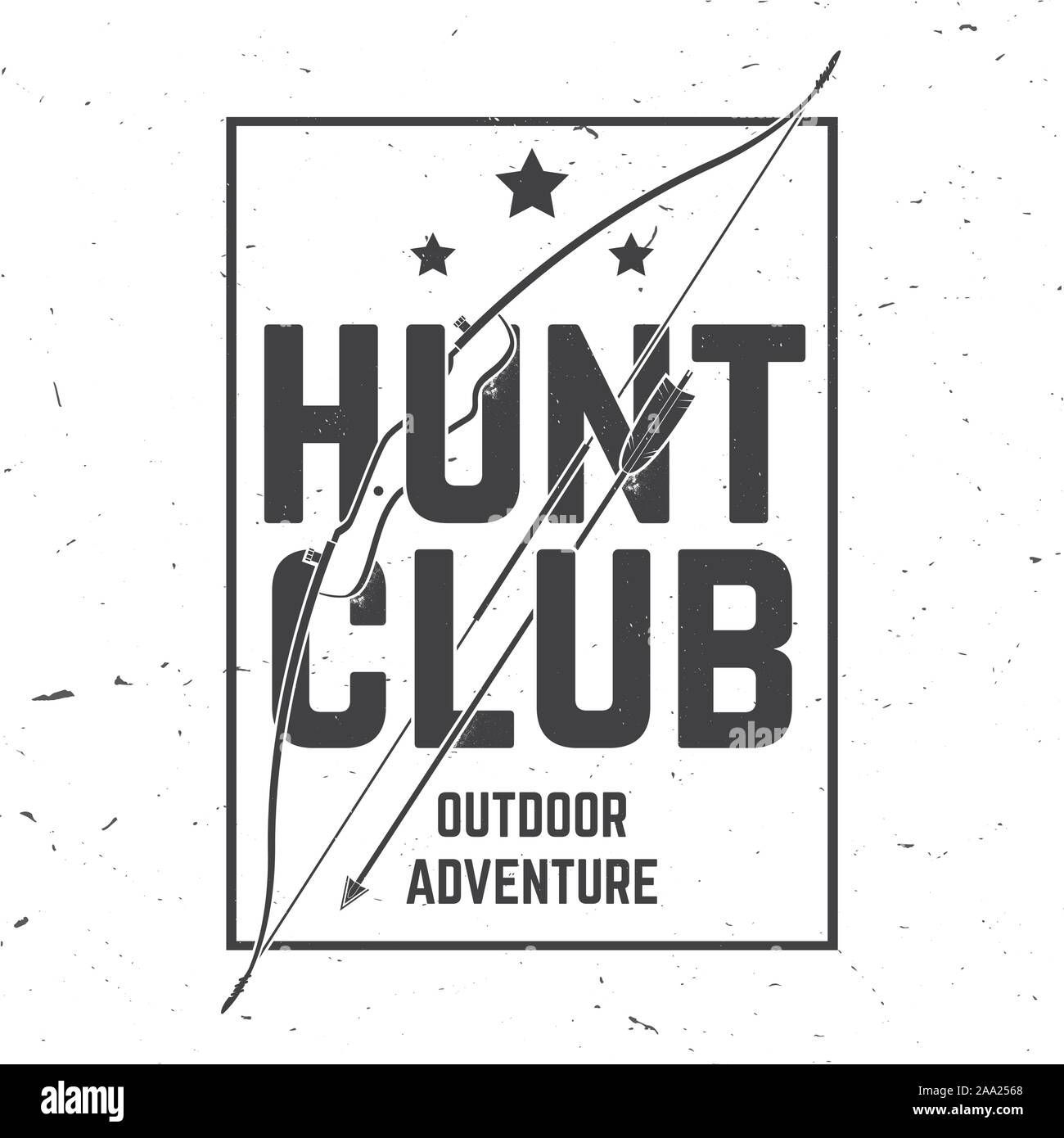 Hunting Club. Vector Illustration. Konzept für Hemd oder Label, Print, Stempel oder T-Stück. Vintage Typografie Design mit Rahmen, Jagd Pfeil und Bogen Silhouette. Outdoor Adventure Hunt Club Emblem Stock Vektor