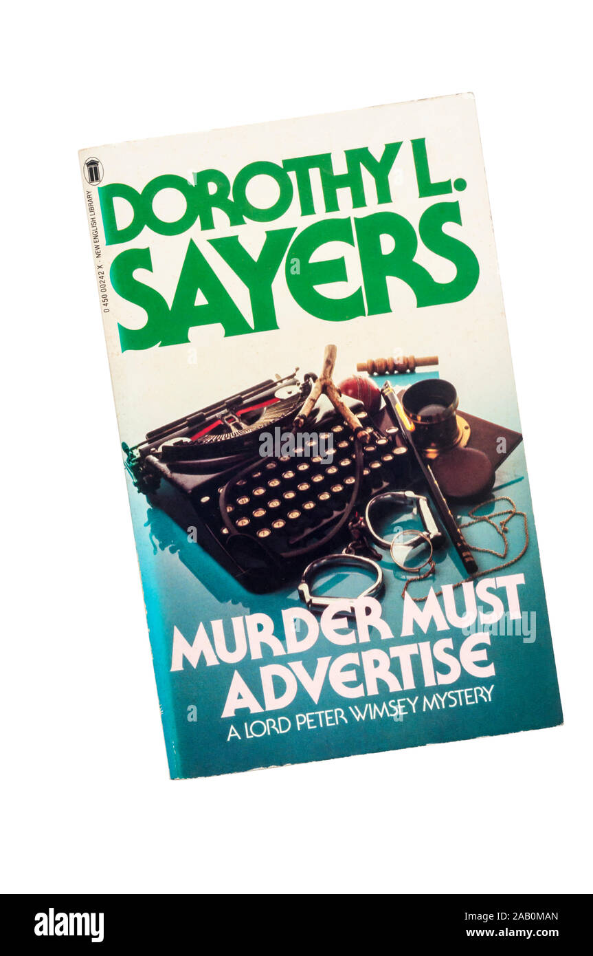 Ermordung müssen Werben war der 8 Krimi von Dorothy L Sayers mit der Gentleman Detektiv Lord Peter Wimsey. Es wurde erstmals im Jahre 1933 veröffentlicht. Stockfoto