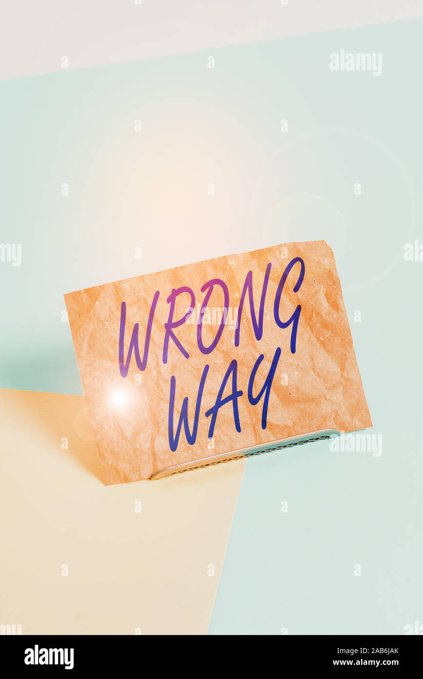 Wort Schreiben Text Falsche Weise Business Foto Prasentiert Eine Ungeeignete Oder Unerwunschte Analysisners Oder Richtung Papier Gekippt Uber Puffer Gelegt Stockfotografie Alamy