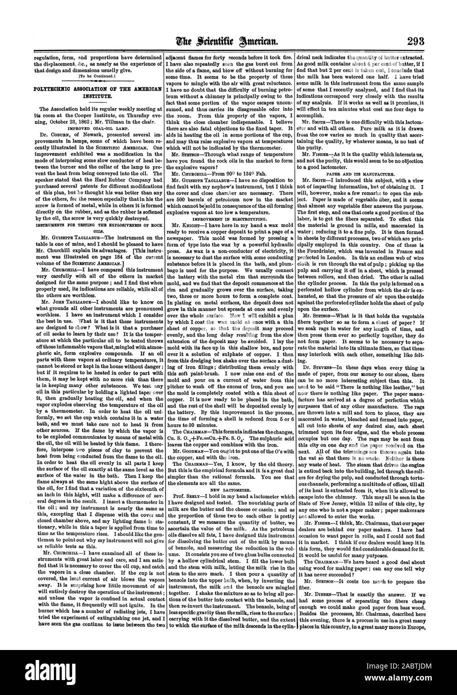 Es war noch nie gelungen? Herr STETSON - Es kostet zu viel der Faser vorzubereiten. Herr Mims - Das ist genau die Antwort. Wenn wir hatten einige Prozess der Trennung der Fasern billig genug oould Wir machen gutes Papier vom Bass Holz. Neben den Prozessen Herr Vorsitzender beschrieben, die heute Abend hier gibt es eine Prozess in vielen, Scientific American, 1862-11-08 Stockfoto