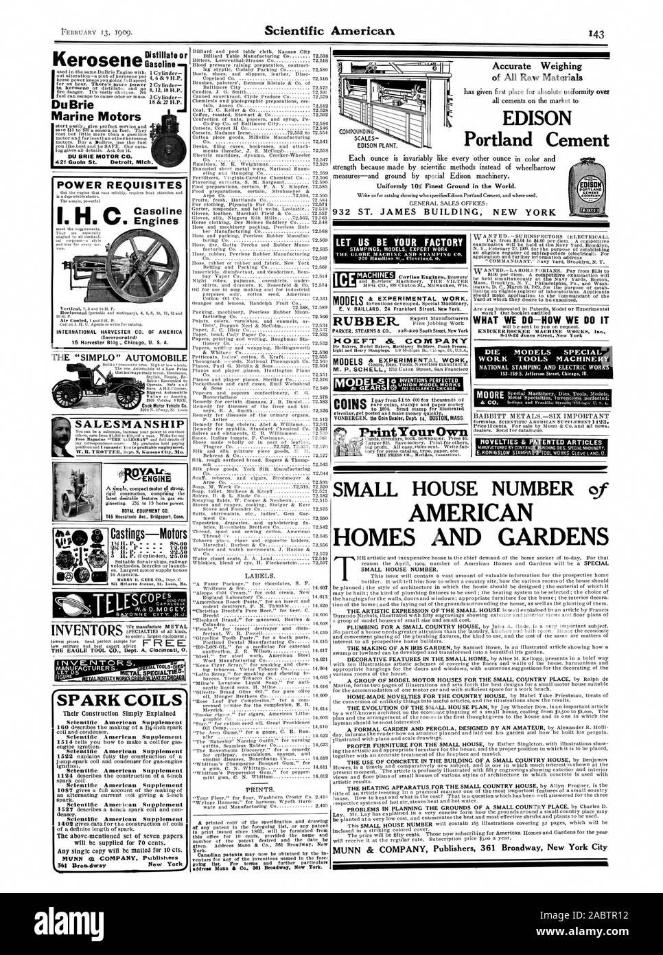 Gummi genaue Wiegen der Rohstoffe EDISON Portland Cement 932 ST. JAMES GEBÄUDE NEW YORK PORT LAND COMPANY & experimentelle Arbeiten. Münzen PrintYour besitzen, WAS WIR TUN, WIE WIR ES TUN STERBEN MODELLE NEUHEITEN PATENTIERTE ARTIKEL MODELLE LASSEN SIE UNS IHR WERK PRESSTEILE MODELLE EXPERTE ARBEITEN 8 DU BRIE MOTOR CO 421 Guoln St. Detroit Michigan DER IMPLO'AUTOMOBILE niedrige Prier Koch Kfz Co SALESMANSHIP W TROTTER Abt. N Kansas City Mo ROYAL EQUIPMENT CO 145 Housatonic Avenue Bridgeport Anschl. Castings-Motors 1 H. S. G 8,00 214 H. P - 12.00 4 H. 92.50 851 e Akne St L'It-VORAUSSETZUNGEN I Stockfoto