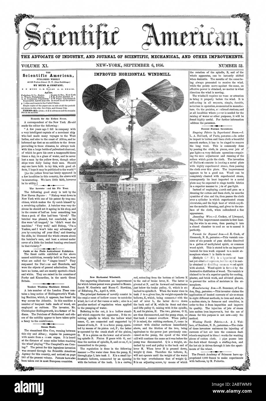 Eine verbesserte horizontale Windmühle. Der Scientific American veröffentlicht wöchentlich auf 128 Fulton Street N.Y. (Sun Gebäude.) DURCH MUNN dz Unternehmen. 0D MITNN 8. H. WALES A. N. ETACH. Agenten. A. in der Seilwinde. Philadelphia. E.E. FullerHalifax N G. Courtenay. Charleston. S. W. Pease Cincinnati. O. p1 Städte und Gemeinden in den Vereinigten Staaten. cal Stores in dieser Stadt. Brooklyn. und Jersey City. Der in sechs Monaten Abhilfe für das Gelbfieber. Sendet der Editor die folgenden: ein sehr intelligenter Kapitän auf einem Handelsschiff, die vielen Reisen zu den Westinseln gemacht hatte und auch an der Küste von Afrika und er informierte Rue, die als Stockfoto