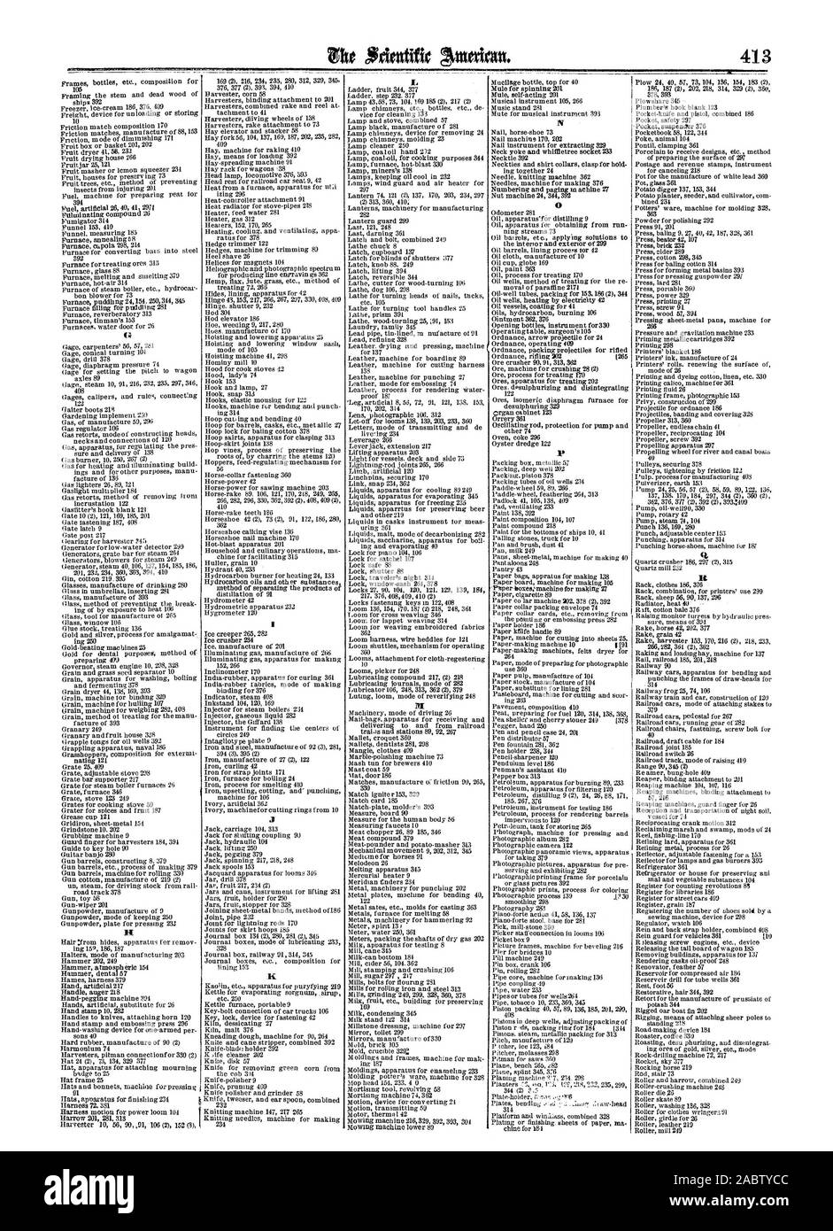 Ing 203 Pflaster Zusammensetzung 410 Bleistift Spitzer 120 Pendel Level 186 Petroleum Geräte zum Filtrieren 120 Petroleum Instrument für die Prüfung 186 Petroleum Prozess für das Rendern von Fässern unempfindlich gegenüber 120 Fotographisches Album 232 Fotoapparat 122 piano-forte Hocker Basis für 281 Pick Mühle - Stein 360 Picker stafrconnection in Webstühle 103 Streikposten Kasten 9 Pille Maschine 299 Pin-Feld 106 Pflugschar 345 der Klempner Haken leer 123 Taschenbuch 58 122 314 Poke Tier 104 Pont % Spannen 361 Porzellan Kurbel, Designs etc. Methode der Vorbereitung der Oberfläche von 24 Postwertzeichen und Steuerzeichen Instrument für c empfangen Stockfoto
