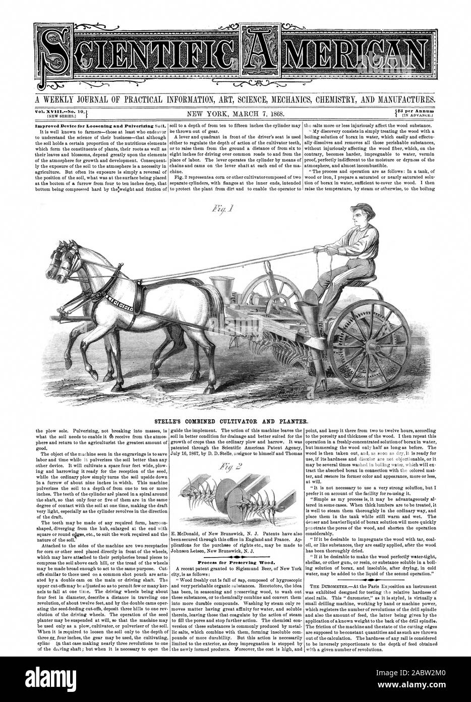 Eine wöchentliche Zeitschrift für PRAKTISCHE INFORMATIONEN KUNST WISSENSCHAFT MECHANIK CHEMIE UND fertigt Vol. XVII 1.--Nr. 101 $ 3 pro Jahr verbessert Gerät zum Lösen und Pulverisieren von Boden. STELLE DIE KOMBINIERTE KULTIVATOR UND PFLANZMASCHINE. Prozess für die Erhaltung von Holz., Scientific American, 1868-03-07 Stockfoto