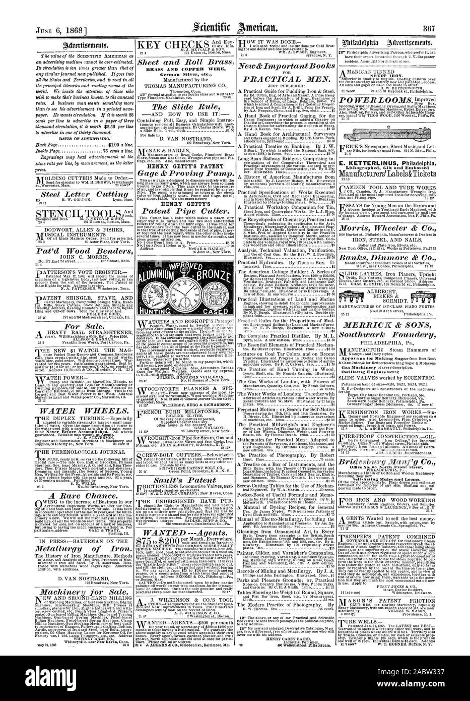 Preise der Werbung. Stahl Schreiben Schneiden Pat 'dHolz Benders zum Verkauf. Wasserräder. Eine seltene Chance. Metallurgie von Eisen. Maschinen zum Verkauf. Sault die Patent neue und wichtige Bücher praktische Männer. Blatt und Roll Messing Messing und Kupfer. Neusilber etc. Die Rechenschieber HENRY'S GETTY PATENT Gage & Nachweis der Pumpe. HENRY'S GETTY Patent Rohrschneider. "Lithographierte vergoldeten und geprägte Morris Wheeler & Co. Banken Dinmore & Co I" MERRICK & Söhne Southwark Foundery Bridesburg Manpg Co.Selt-Acting Maultier. Und Webstühle. Wollte Agenten., Scientific American, 1868-06-06 Stockfoto