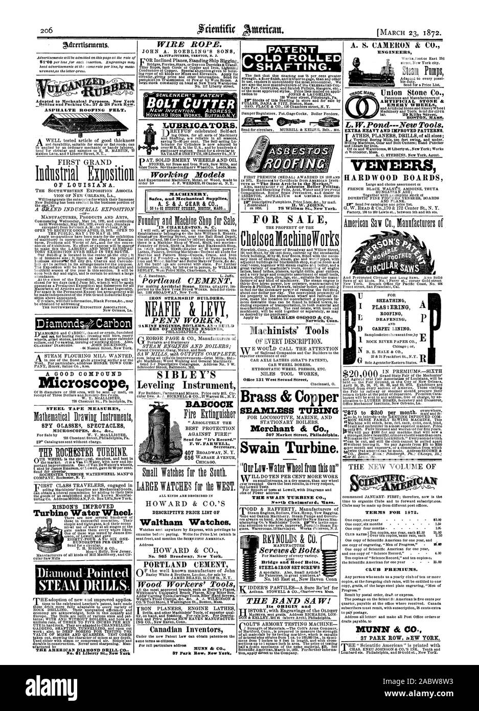 Drahtseil. Maschinisten' Tools Messing & Kupfer nahtlose Rohre Kaufmann &. C Swain Turbine. Der SW-AIN TURBINE CO wert Chelmsford. Messe Brücke und Dach Schrauben. Stahl & Eisen STELLSCHRAUBEN DIE BAND sah ich seine Herkunft und 206 DAMPF BOHRER: SCHLENKER DIE PATENT BOLZENSCHNEIDER ÖLER. Modelle Zimmersafes und Mechanische liefert A. S. & J. GANG & Co. PENN WERKE "SIBLEY'S Nivelliergerät 13 ABCOCK BESCHREIBENDEN PREIS LISTE DER Waltham Uhren. PORTLAND CEMENT kanadischen Erfinder INGENIEURE EMERY RÄDER BOSTON. Masse. CLUB PRÄMIEN. MUNN &. Co.37 PARK ROW NEW YORK. Geschäftsbedingungen für 1872. L. W. Teich - Neue Werkzeuge. EXTRA Stockfoto