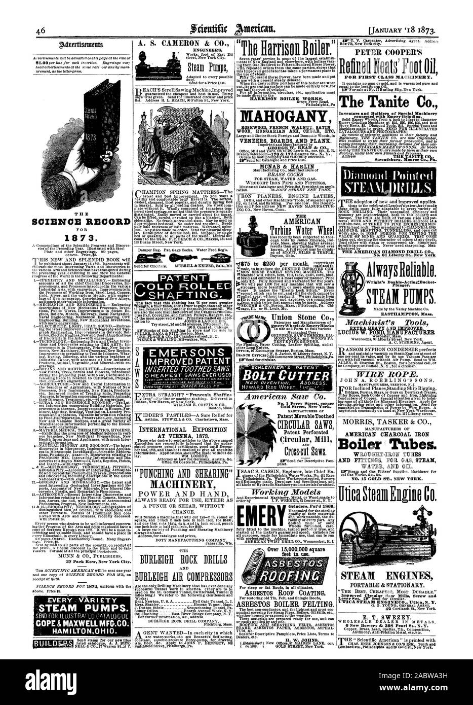 Die Wissenschaft adrertistlanns Datensatz 37 Park Row New York City. Jeder VAR I ETY DAMPF PUMPEN. COPE & MAXWELL MFO.CO. HAMILTONOH 10. B ILO EAkS PETER COOPER'S neu ausgemauert Muttern' Fuß ÖL FÜR ERSTKLASSIGE MASCHINEN. Die Tanite Co. mit Schmirgelleinen schleifen verbunden. Stroudsburg Monroe Co. Pa. Dimnond Pointvd DAMPF BOHRT DAS AMERICAN DIAMOND DRILL CO Nr. 61 Liberty St. New York EXTRA SCHWERE UND VERBESSERT. LUCIUS W. TEICH HERSTELLER DRAHTSEIL. Amerikanische KOHLE BÜGELEISEN Kesselrohre. Schmiedeeisen Rohre und Armaturen für Gas, Dampf WASSER UND ÖL. Nr. 15 GOLD ST. NEW YORK. Utica Steam Engine Co. DAMPFMASCHINEN Impmved Stockfoto