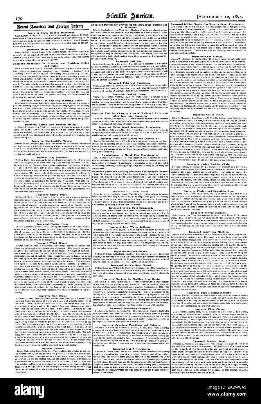Von Windows. Verbessertes Call Bell. Verbesserte Telegraph Isolator. Verbesserte Kochen Lampe. Verbesserte Kautschuk Hufeisen. Verbesserte Pferd Kragen und Hames. Verbesserte Maschinen für die Zurichtung und dem Häute und Felle. Bessere Mittel zur Anpassung der Stricken Grate. Verbesserte Knopfloch Blumenstrauß Halter. Verbesserte Schmiede Zangen. Verbesserte Hog Aufzug. Baumwolle drücken. Verbesserte Fluting Eisen. Verbesserte Windrad. Verbesserte Auto Bremse. Verbesserte tritt. Verbesserte Deckel zum Verschließen von Gas Retorten Zucker Filter etc. Verbesserte Mais Pflanzmaschine. Baumwolle drücken. Verbesserte Feder Schaukelstuhl. Verbesserte Stockfoto