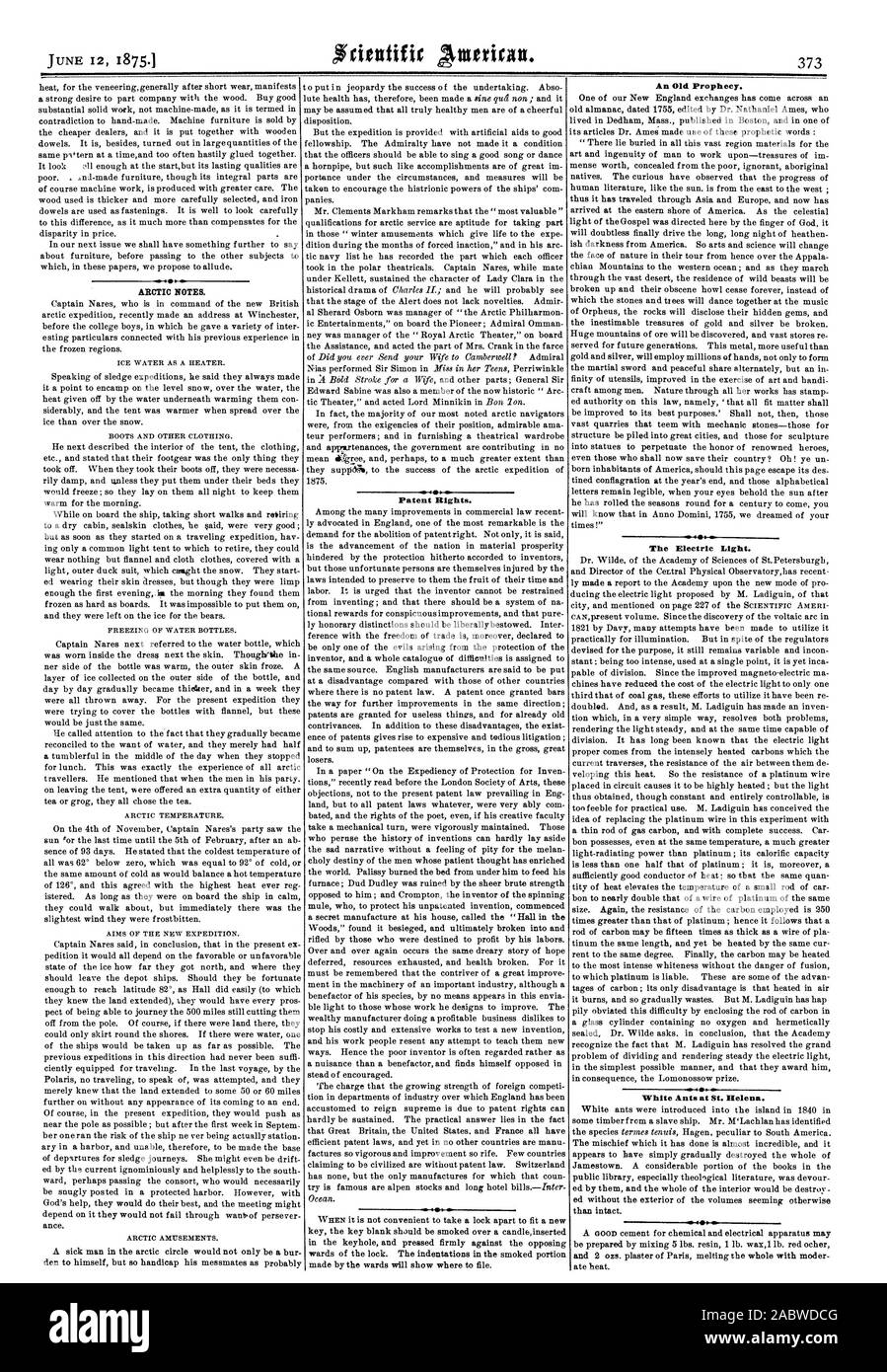 Arktis Notizen. Patentrechte. Eine alte Prophezeiung. Das elektrische Licht. Weiße Ameisen auf St. Helena., Scientific American, 1875-06-12 Stockfoto