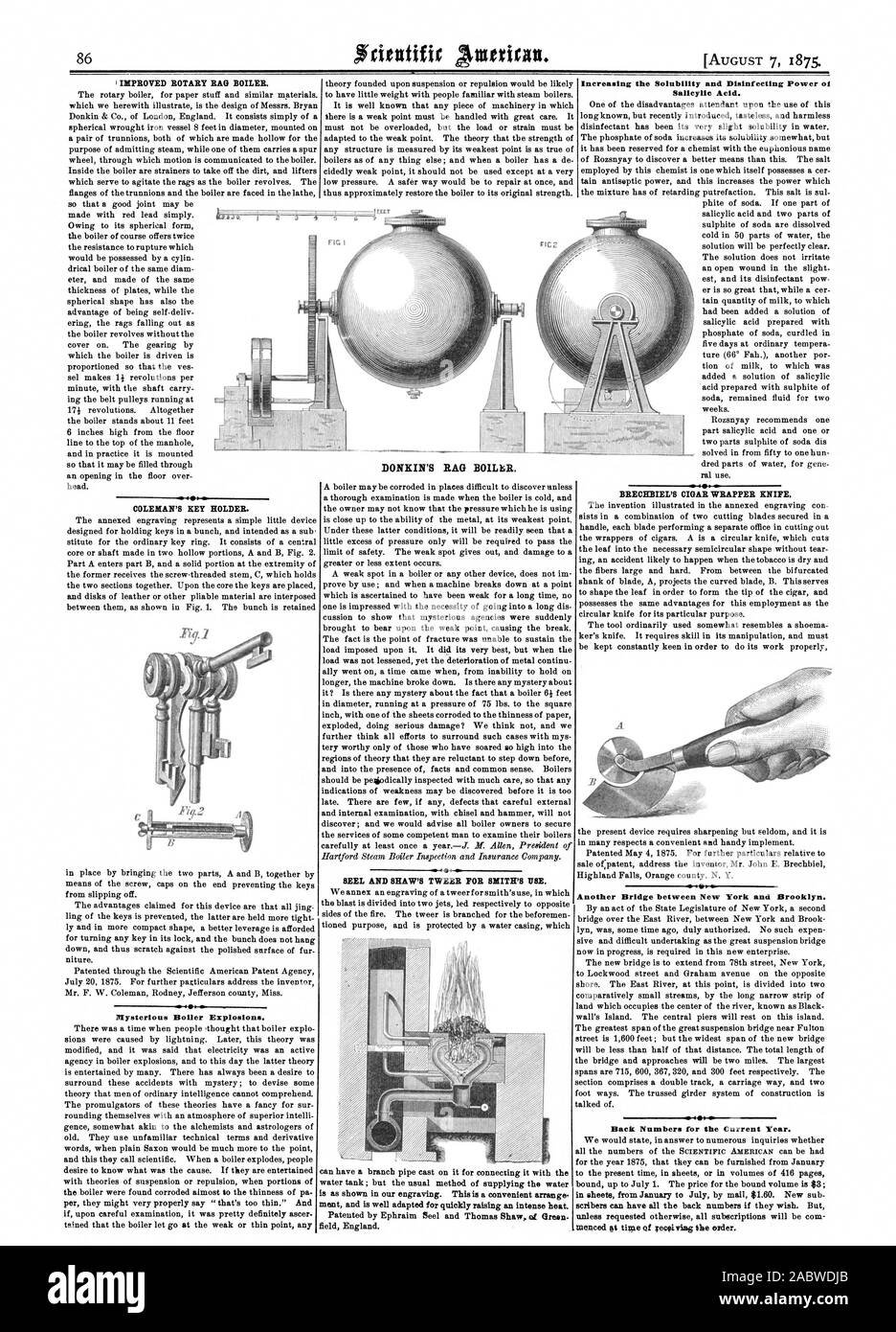 COLEMAN'S SCHLÜSSELHALTER. Geheimnisvolle Boller Explosionen. SEEL UND SHAW'S TWEER FÜR SMITH'S VERWENDEN. ment und ist gut für die schnelle Anhebung einer intensiven Hitze angepasst. Feld England. Die Erhöhung der Löslichkeit und Desinfektion Macht oi Salicylsäure. BRECHBIEL'S CIGAR WRAPPER MESSER. Eine weitere Brücke zwischen New York und Brooklyn.  4 t. Zurück Zahlen für das laufende Jahr. menced et Zeit nach Eingang der Bestellung. Der RAG DONIEIN BOILkR., Scientific American, 1875-08-07 Stockfoto