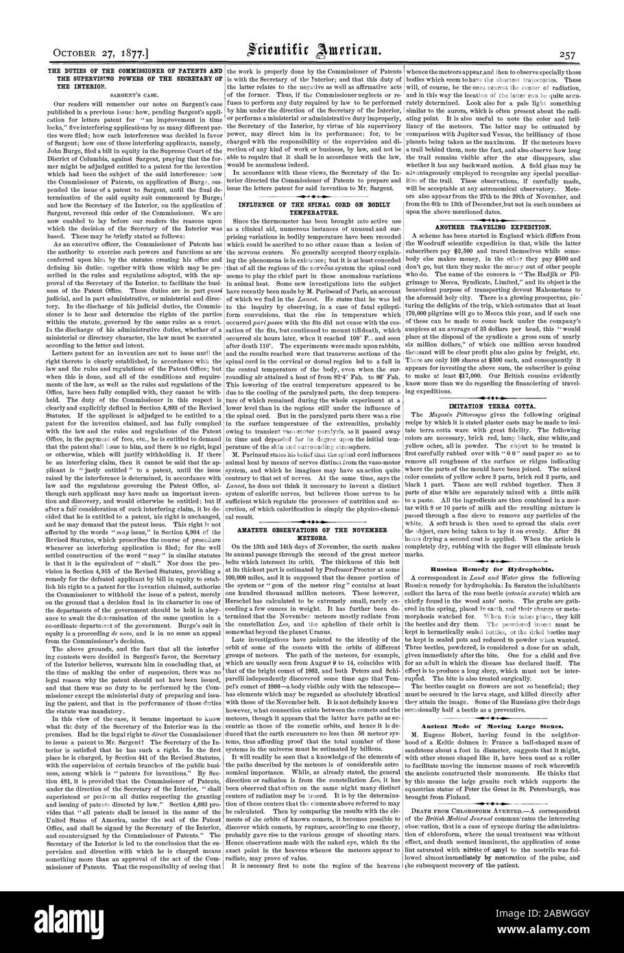 Die AUFGABEN DES BEAUFTRAGTEN DER PATENTE UND DIE ÜBERWACHUNG DER BEFUGNISSE DER INNENMINISTER. Einfluss der DAS RÜCKENMARK AUF KÖRPERLICHEN TEMPERATUR. AMATEUR BEOBACHTUNGEN DER NOVEMBER METEORE. Ein ANDERES REISEN EXPEDITION. -4 IMITATION TERRA COTTA. Russische Heilmittel gegen Tollwut. Alte Mode, große Steine., Scientific American, 1877-10-27 Stockfoto