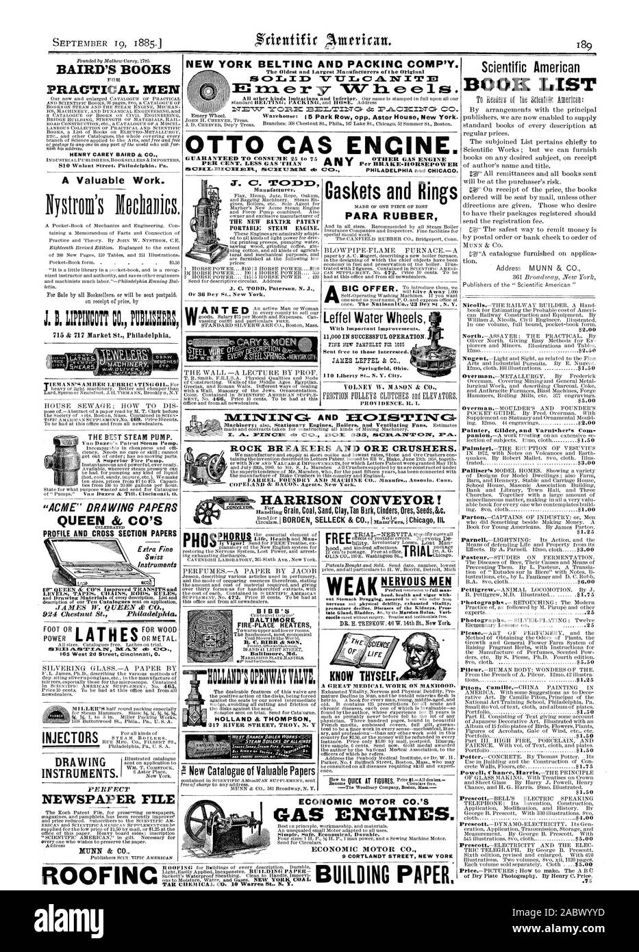 Der BIBB-BALTIMORE FIRE-place-Heizungen B.C. BIBB Dr. Sohn Baltimore Mal. HOLLAND & THOMPSON WEST BRANCH KESSEL ARBEITEN. S. Dampfkessel ALLER ART NERVÖS MÄNNER Haube Gesundheit und Vitalität mit EA ERKENNE DICH. Eine große medizinische Arbeit auf Männlichkeit. BAIRD'S BOOKS DIE BESTEN DAMPF PUMPE. 'ACME' ZEICHNUNG PAPIERE QUEEN & CO den FUSS ODER FÜR HOLZ 165 West 2d Street Cincinnati 0. Instrumente. Zeitung DATEI MUNN & CO ROCK BREAKERS UND ERZ BRECHERN. HARRISON BAND! Der wirtschaftliche Motor Co. GASMOTOREN. 9 CORTLANDT STREET NEW YORK ROOFINC GEBÄUDE PAPIER, Scientific American, 1885-09-19 Stockfoto