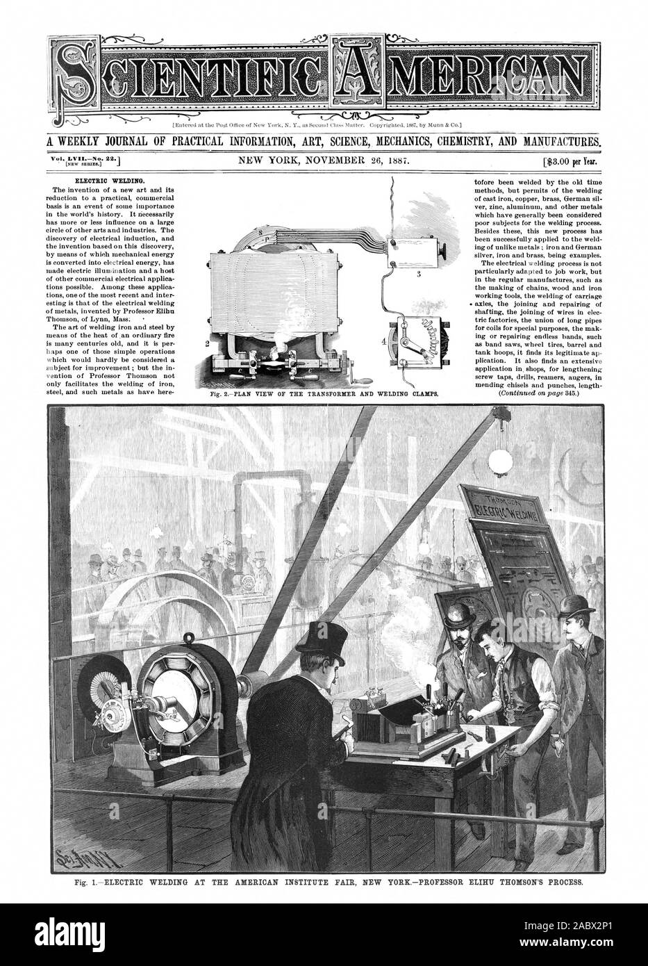 Eine wöchentliche Zeitschrift für PRAKTISCHE INFORMATIONEN KUNST WISSENSCHAFT MECHANIK CHEMIE UND PRODUZIERT. LVIINo. 221 elektrische Schweißarbeiten. Abb. IELECTRIC SCHWEISSEN AM AMERIKANISCHEN INSTITUT MESSE Neue YORKPROFESSOR ELIHU THOMSON'S PROZESS., Scientific American, 1887-11-26 Stockfoto