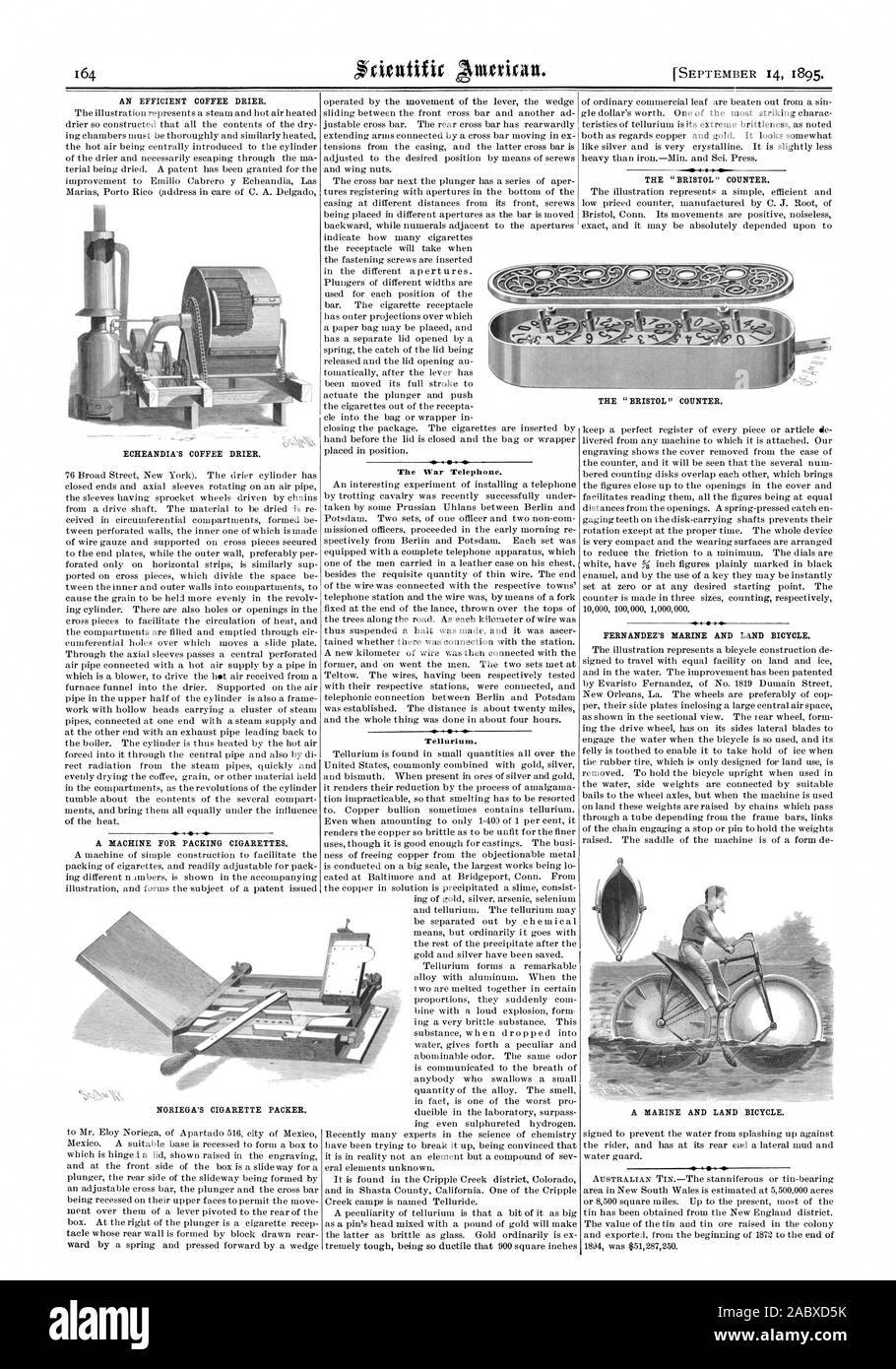 Eine effiziente ECHEANDIA KAFFEE KAFFEE Trockner Trockner. Eine Maschine für die Verpackung von Zigaretten. Der Krieg Telefon. Tellur. Die "Bristol" Zähler. FERNANDEZ MARINE UND LAND FAHRRAD. Eine MARINE UND LAND FAHRRAD. Die noriega ZIGARETTE PACKER. Die "Bristol" Zähler., Scientific American, 95-09-14 Stockfoto