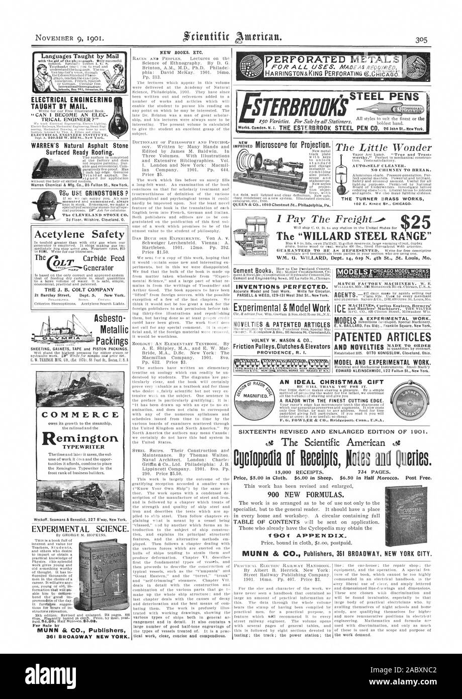 Neue Bücher etc. per E-Mail unterrichtet nguages Behoola Box 942 Serooto ea LOCHBLECH ZOOLOGIE: Eine elementare Lehrbuch. Durch OLT DIE J.B. COLT FIRMA COMMERCE Remington Schreibmaschine experimentelle Wissenschaft. MUNN et Co. Verlage 361 BROADWAY NEW YORK. Metallic 4 = ich Umschließungen WARREN Naturasphalt Stein aufgetaucht bereit. nu VERWENDEN SCHLEIFSTEINE P DER TURNER MESSING arbeitet die "WILLARD STAHL BEREICH ERFINDUNGEN PERFEKTIONIERT. Neuheiten & PATENTIERTE ARTIKEL VOLNEY W. Mason & Co Reibung PulleysClutches & Aufzüge PROVIDENCE R.I. & experimentelle Arbeiten. Patentierte Artikel Modelle das Modell und experimentellen Arbeiten. Eine ideale Stockfoto