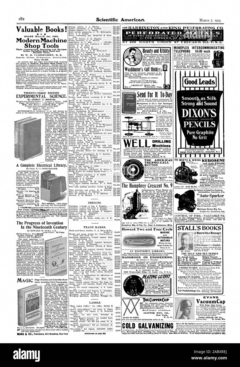 Die HARR NG AUF N KI PERFORIEREN CO. Wertvolle Bücher! V V V BEREIT, 1. März 1 E03. Moderne Maschine Shop Tools ihren Bau Betrieb und Illanipu. Zusammenlegung sowohl Hand- und Werkzeugmaschinen. Von W. H. VANDERVOORT. M. E. Preis 4,00 $. 20 - DRITTE AUSGABE experimentelle Wissenschaft. Von George fl. HOPKINS der Fortschritt, den die Erfindung im 19. Jahrhundert ard Arbeiten an M Magic. Die Humphrey Crescent Nr. 9 Howard 2- und 4-Takt MARINE MOTOREN DES INGENIEURS BIBLIOTHEK. Handbuch für Engineering. 1060 Wainwright Geb.. St. Louis MO U. S. A. PIRMO 071 Elektrochemische Werke 434 MFG. Co New York MONOPLEX Stockfoto