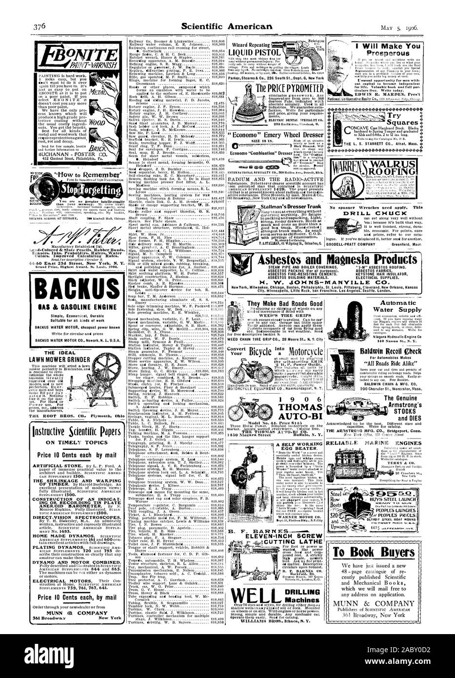 Flüssige PISTOLE RADIUM UND DAS RADIO-AKTIVE S. Sie schlechte Straßen gutes Grass der Reifenhersteller GRIFFE UNKRAUT KETTE DER GRIP CO 28 Moore St N.Y.City I 9 0 6 THOMAS AUTO = BI THOMAS ALTO machen. Co.Wohlhabenden EDWIN R. MARREN Pres 't 44-60 Ost 23 d Street New York N.Y. BACKUS Einfaches wirtschaftlich Langlebig Geeignet für alle Arten von Arbeit BACKUS WASSER MOTOR günstigstes Power BEZEICHNET DIE IDEALE RASENMÄHER GRINDER lehrreich wissenschaftliche Vorträge zu aktuellen Themen Preis je 10 Cent per e-mail den Schwindung und Verzug ING ODER AUFNAHME VON WEISSBLECH-VISION SPEKTROSKOPE. DYNAMO UND MOTOR kombiniert. Preis je 10 Cent per mail MUNN Stockfoto