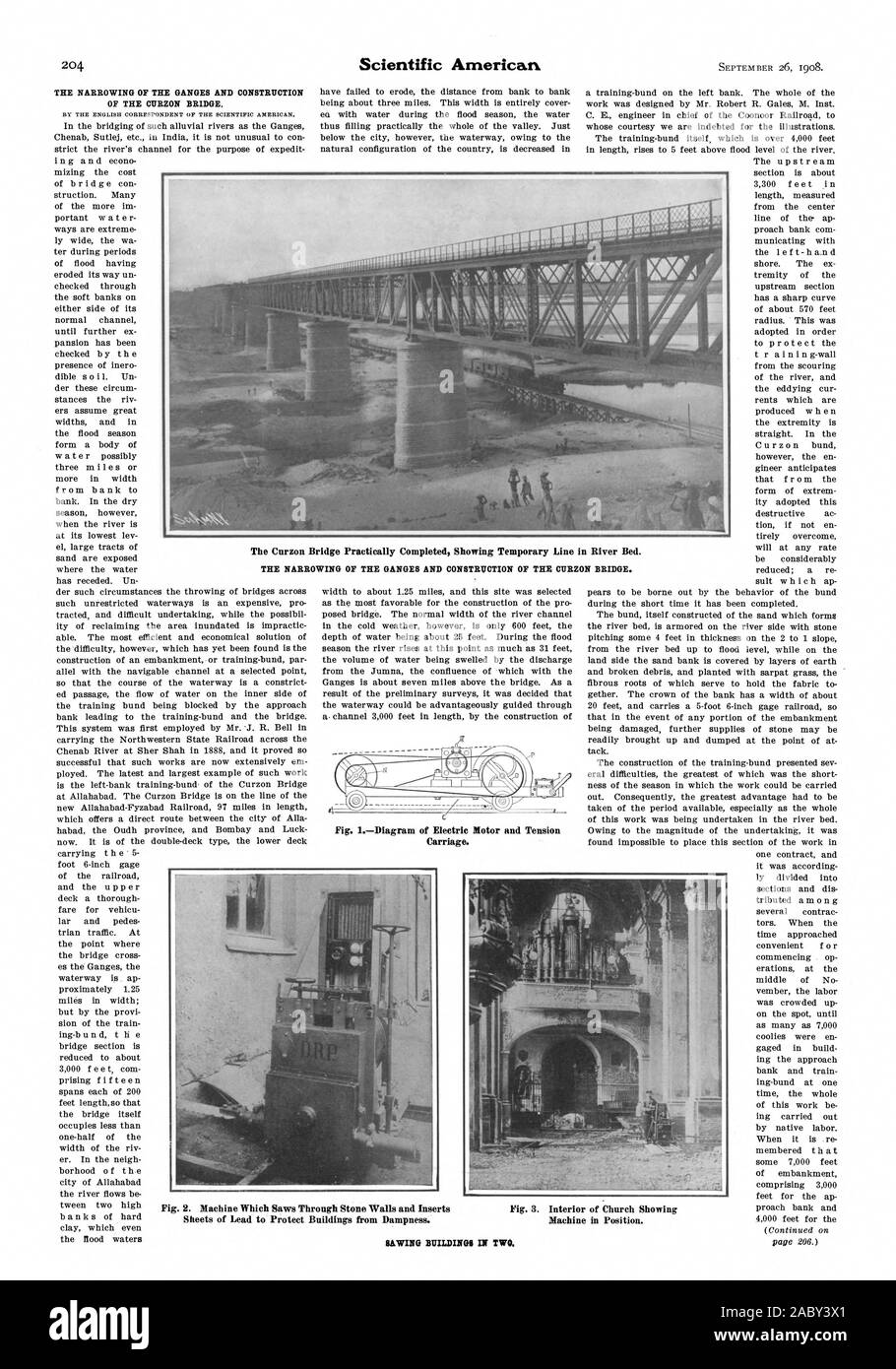 Die Verengung des Ganges UND DEN BAU DES CURZON BRÜCKE. Abb. 1 Diagramm der Elektromotor und Spannschlitten. Das Curzon Brücke praktisch abgeschlossen, die provisorische Leitung im Flussbett. Die Verengung des Ganges UND DEN BAU DES CURZON BRÜCKE. Abb. 2. Maschine, die Sägen durch Steinmauern und Beilagen Blatt führen zu Gebäude schützen vor Feuchtigkeit. Maschine in Position. Sägen GEBÄUDE IN ZWEI., Scientific American, 1908-09-26 Stockfoto