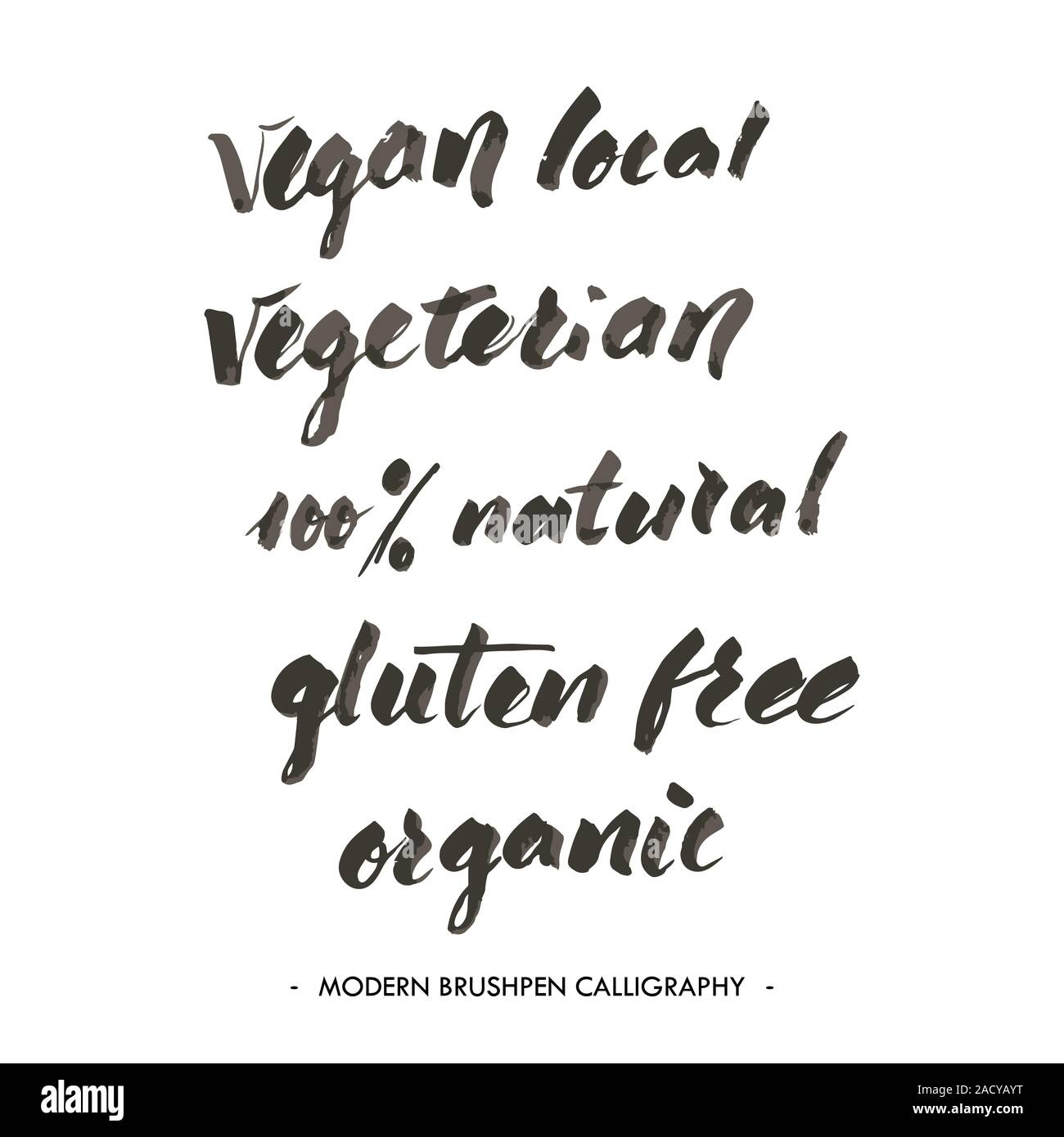 Vegan, lokale usw.... Moderne Brushpen Kalligraphie Stockfoto