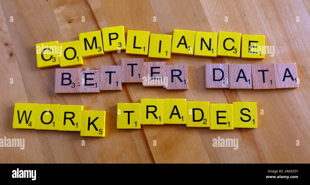 Compliance, bessere Daten, Arbeitstraden, Scrabble Letters Stockfoto