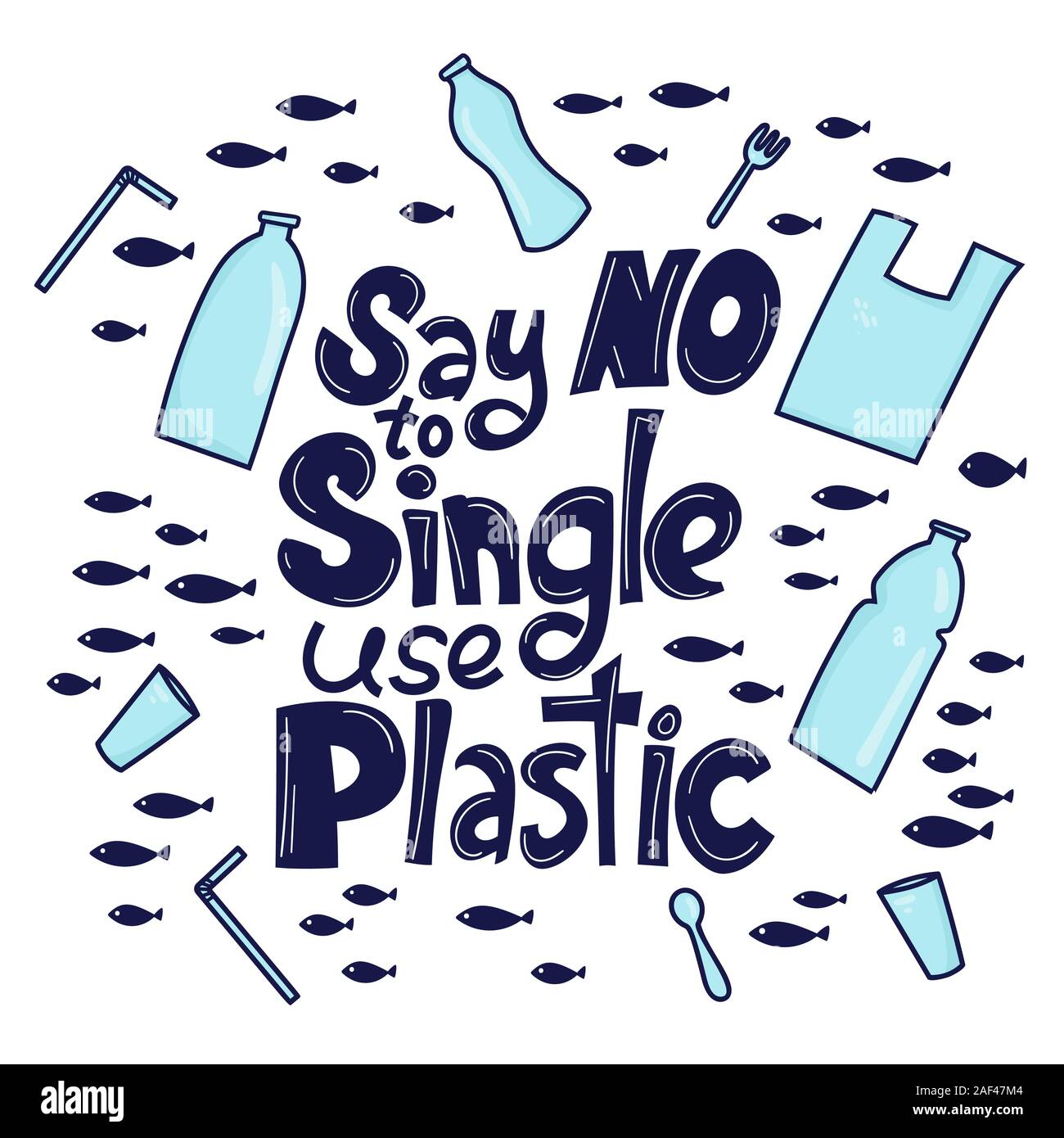 Sagen Sie Nein zu single use Kunststoff. Motivierende Phrase. Plastik Müll (Beutel, Flasche, Besteck) im Ozean Grafik Design. Vector Illustration in doodle Stil. Ozean Konzept Schützen Stock Vektor