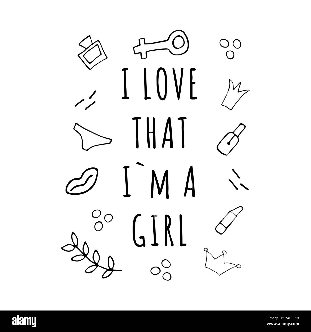 Ich liebe, dass ich m ein Mädchen Inschrift. Slogan und Motto. Glückliche Frau Tag. März 8. Feminismus Konzept Abbildung Stock Vektor