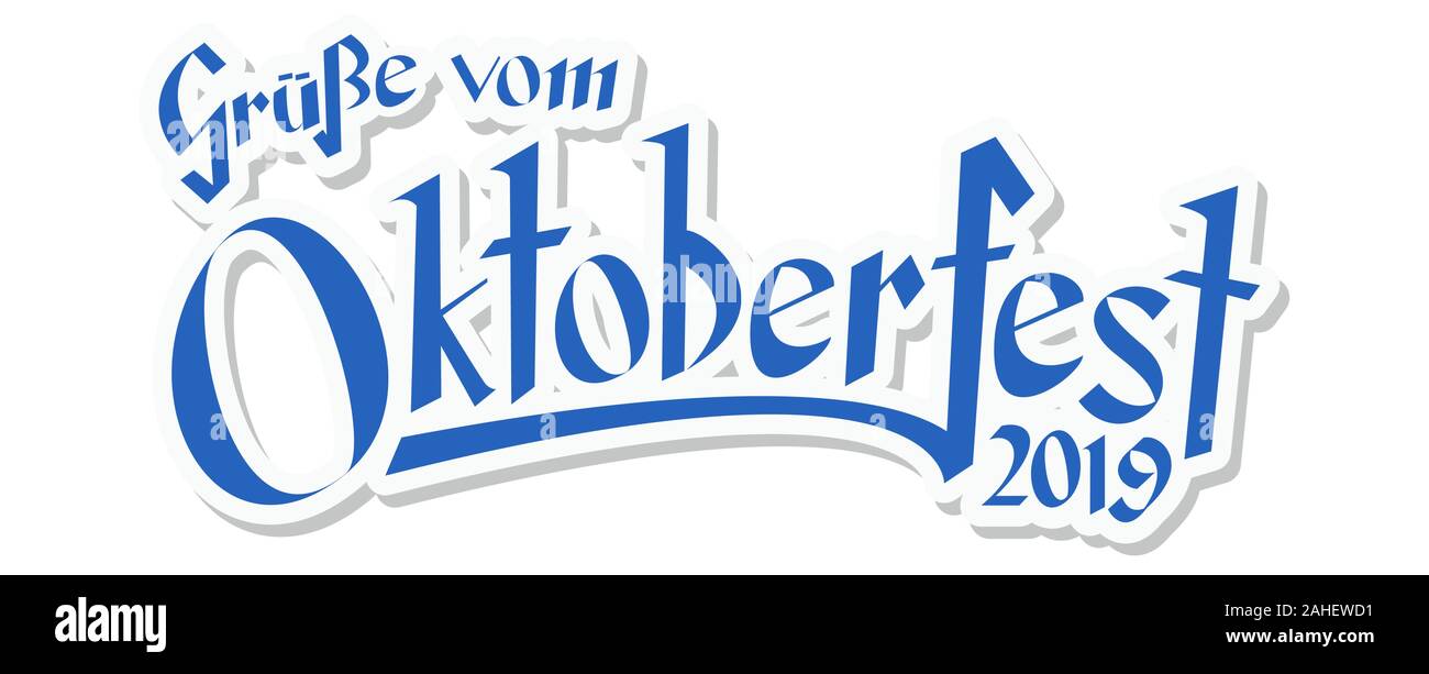 EPS 10 Vektordatei mit blauen und weißen Überschrift mit Text Grüße vom Oktoberfest 2019 (in deutscher Sprache) Stock Vektor EPS 10 Vektordatei mit blauen und weißen Überschrift mit Text Grüße vom Oktoberfest 2019 (in deutscher Sprache) Stock Vektor