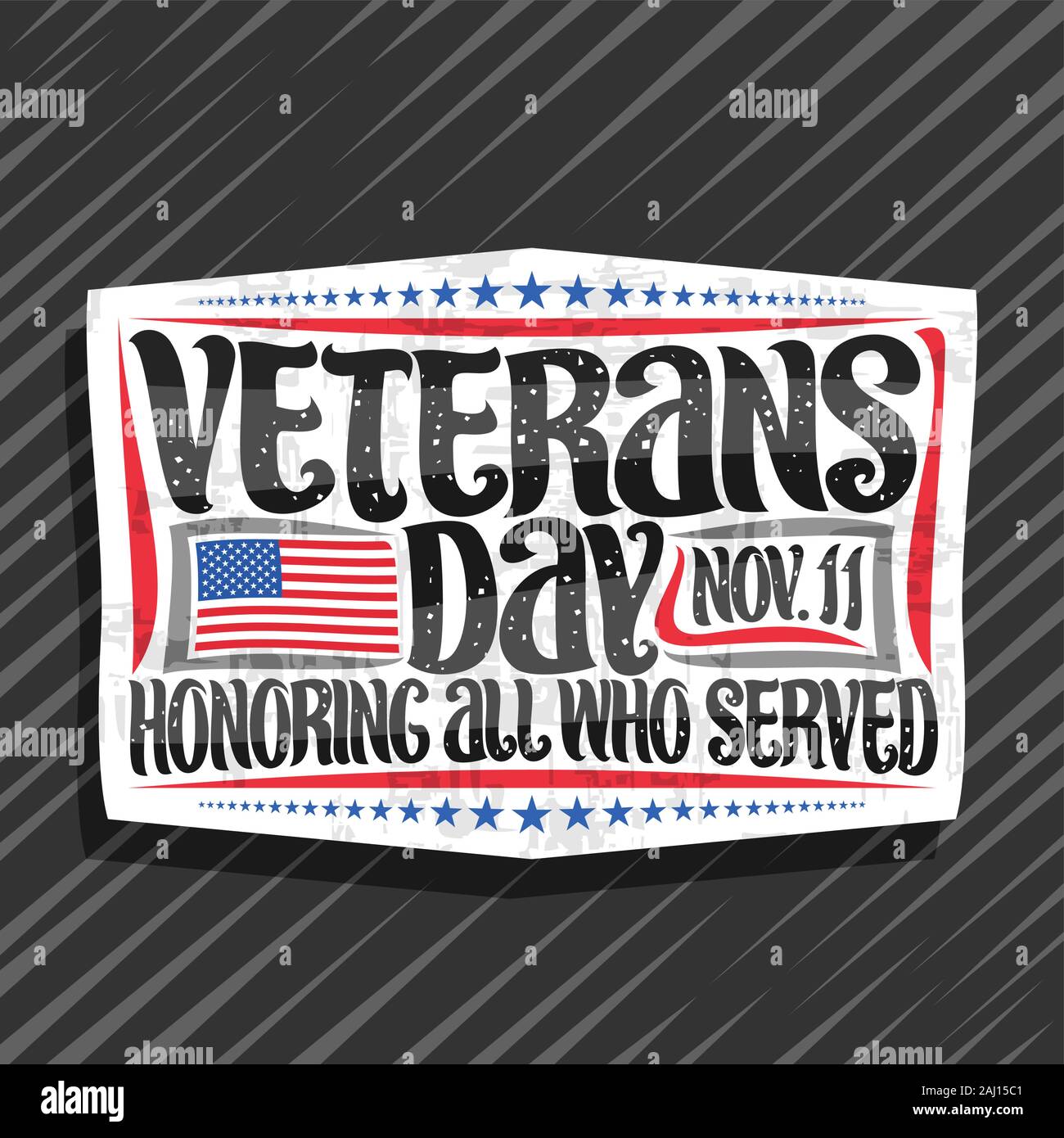 Vektor logo für Veteranen Tag, weiß dekorative Tag mit Abbildung der nationalen rot und blau gestreiften Flagge der USA und ursprünglichen Bürste Beschriftung für wor Stock Vektor
