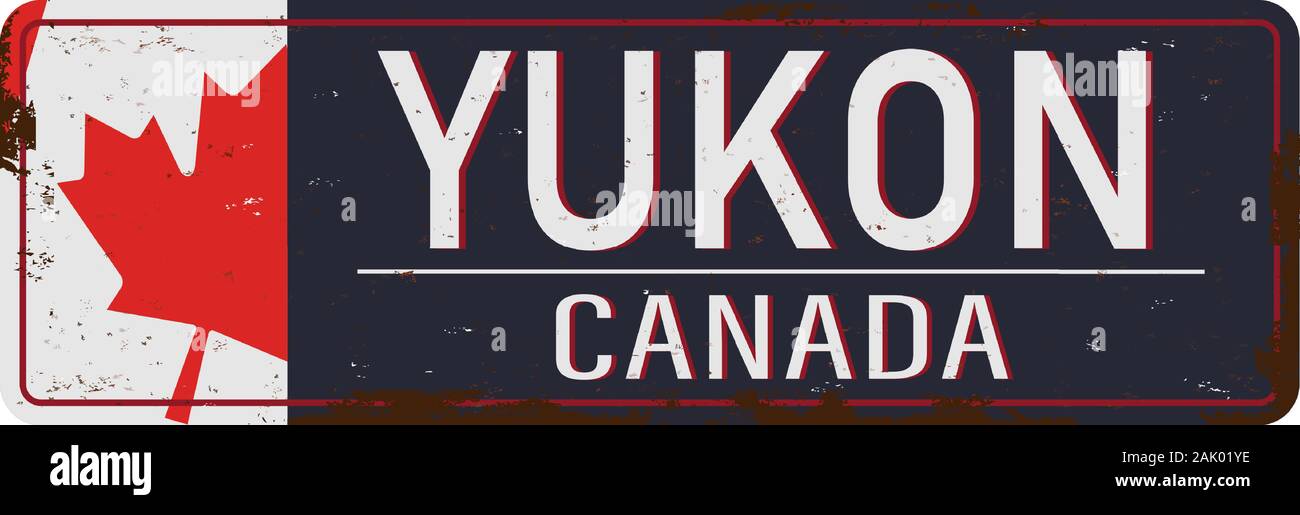 Yukon Kanada rostigen Emaille Schild auf weißem Hintergrund Stock Vektor