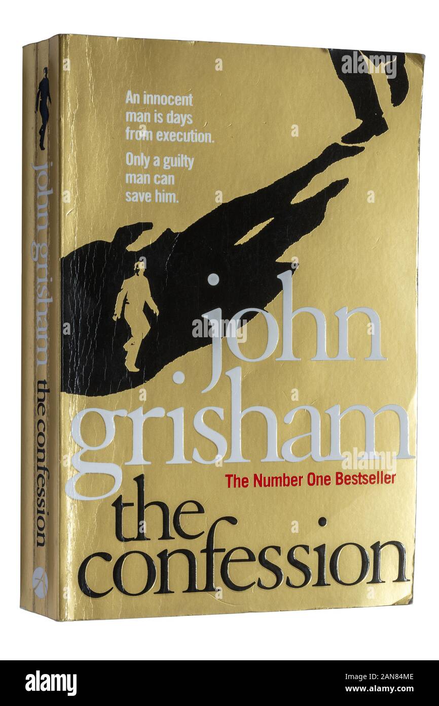 Die Beichte, ein Roman des amerikanischen Schriftstellers John Grisham. Taschenbuch Stockfoto