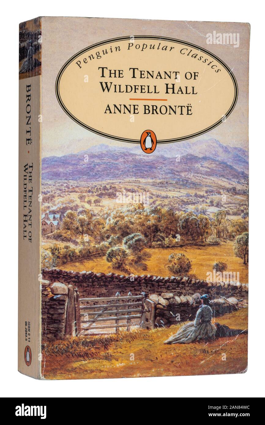 Der Mieter von wildfell Hall, einen klassischen Roman von Anne Bronte. Taschenbuch von Penguin veröffentlicht. Stockfoto