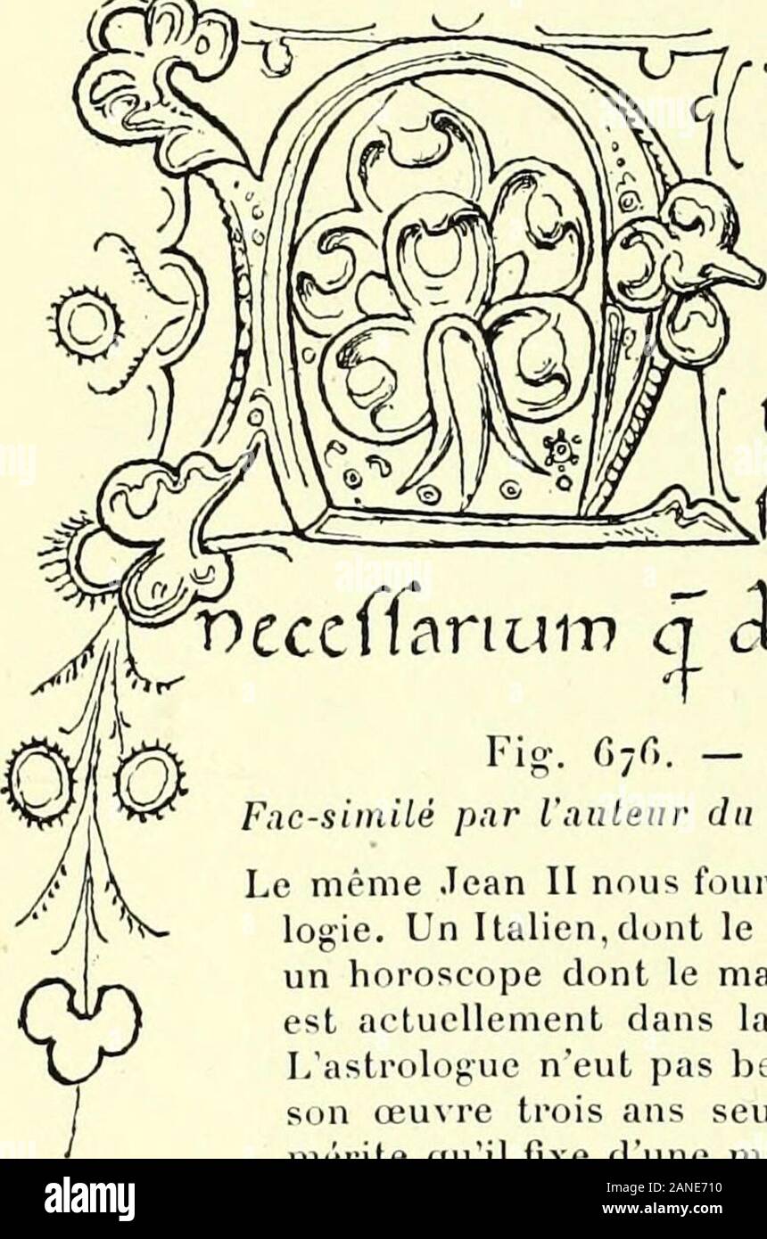 Nouvelle histoire de Lyon et des Provinzen de Lyonnais, Forez, Beaujolais, Franc-Lyonnais et Dombes. 638 HISTOIRE DE LYON Frankreich, Lui-Même, Avait marqué Sohn blason Souverain, delà Cou-leur du Peuple Français.= Ich [ (A Peine organisée, la Jeune armée Entra en campagne Contre. ¥ IHîlsft JtPWepsnr) orralitms t? obt tlTfruCttferruç;^&! kfucè fortunecafaf uecxy&gt;omt&T) eccffariutr? C{âiUccvs âc exymma cxovJn fui? Abb. -. C-jCt. -PREMIÈRES LINIEN DE lhOUOSCOPE DE JEAN II FAC-similé par lauteur du manuscrit Original conservé à la Bibliothèque de Lyon. Le même Jean II nous fournit un autre Beispiel de Stockfoto