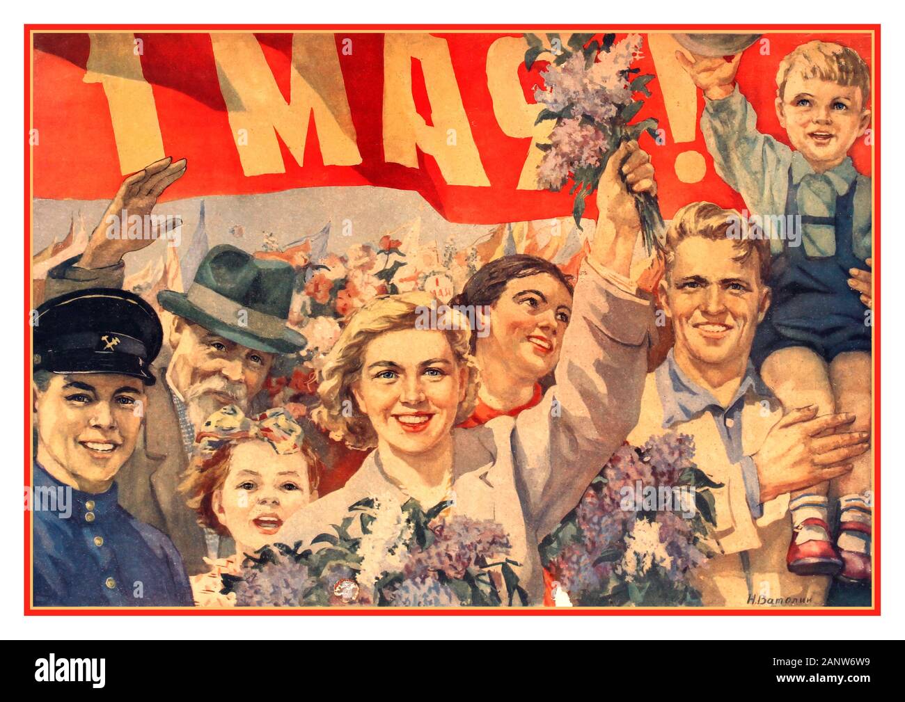 Mai das russische Propagandaplakat der sowjetischen Propaganda in den 1950er Jahren, das die kommunistischen Demonstrationen vom 1. Mai in der UdSSR feierte. Kunstwerk von N. Vatolina, das eine Menge lächelnder Demonstranten zeigt, darunter Familien mit Kindern, die unter einem roten Banner vom 1. Mai marschieren. Der 1. Mai ist ein Urlaub in vielen Ländern der Welt und wird als Arbeits- und Frühlingstag in Russland der sowjetischen UdSSR bezeichnet Stockfoto