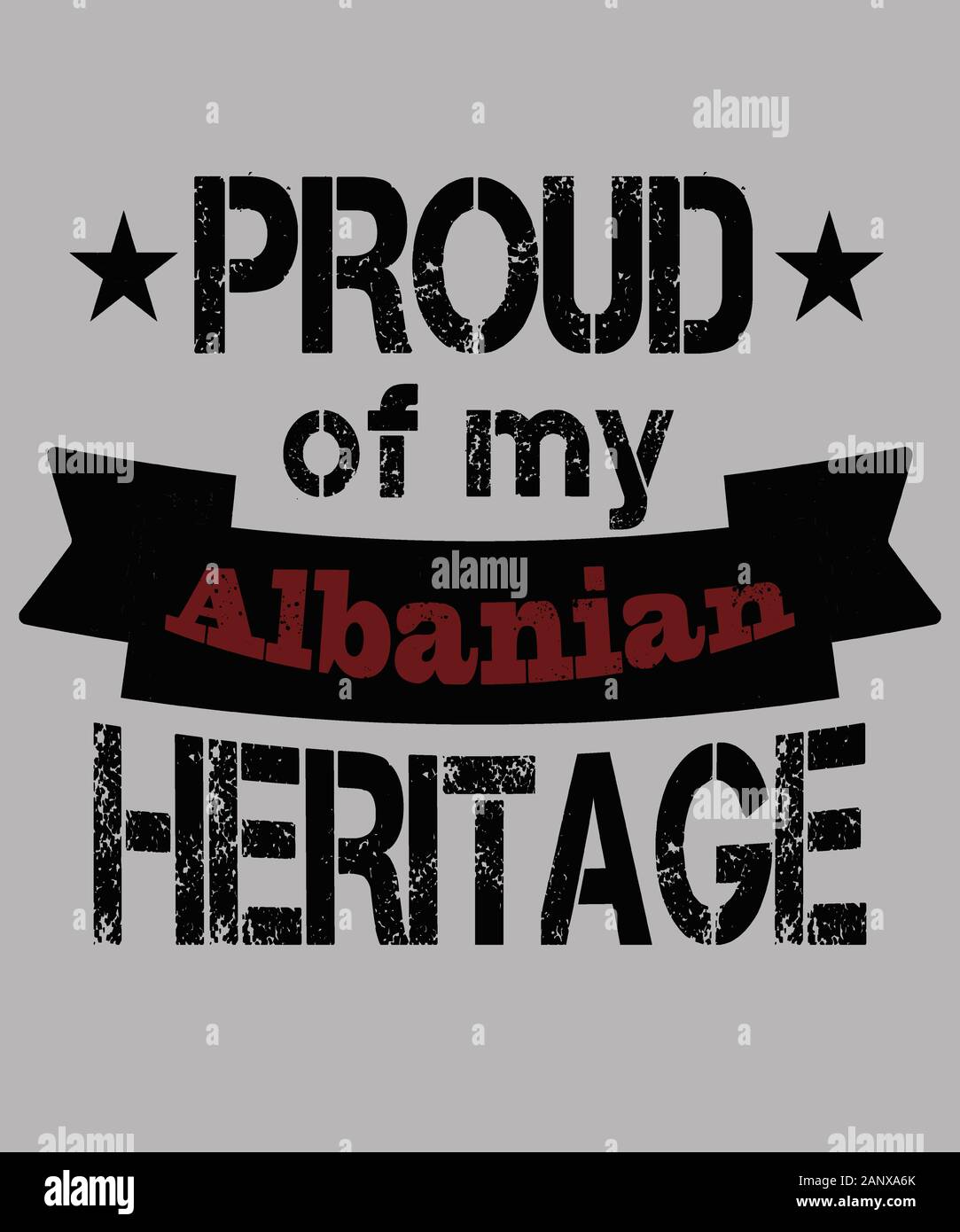 Stolz auf meine Grafik zum albanischen Erbe in einem grunen Text mit Sternen und einem Banner auf grauem Hintergrund. Ideal für albanische Konzepte. Stockfoto