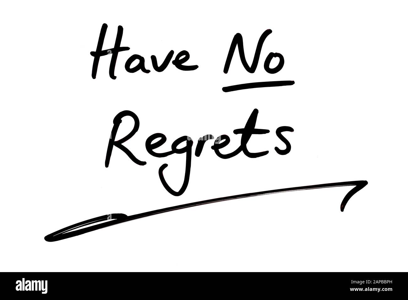 Haben Sie Keine Regrets! Handschriftlich auf weißem Hintergrund. Stockfoto