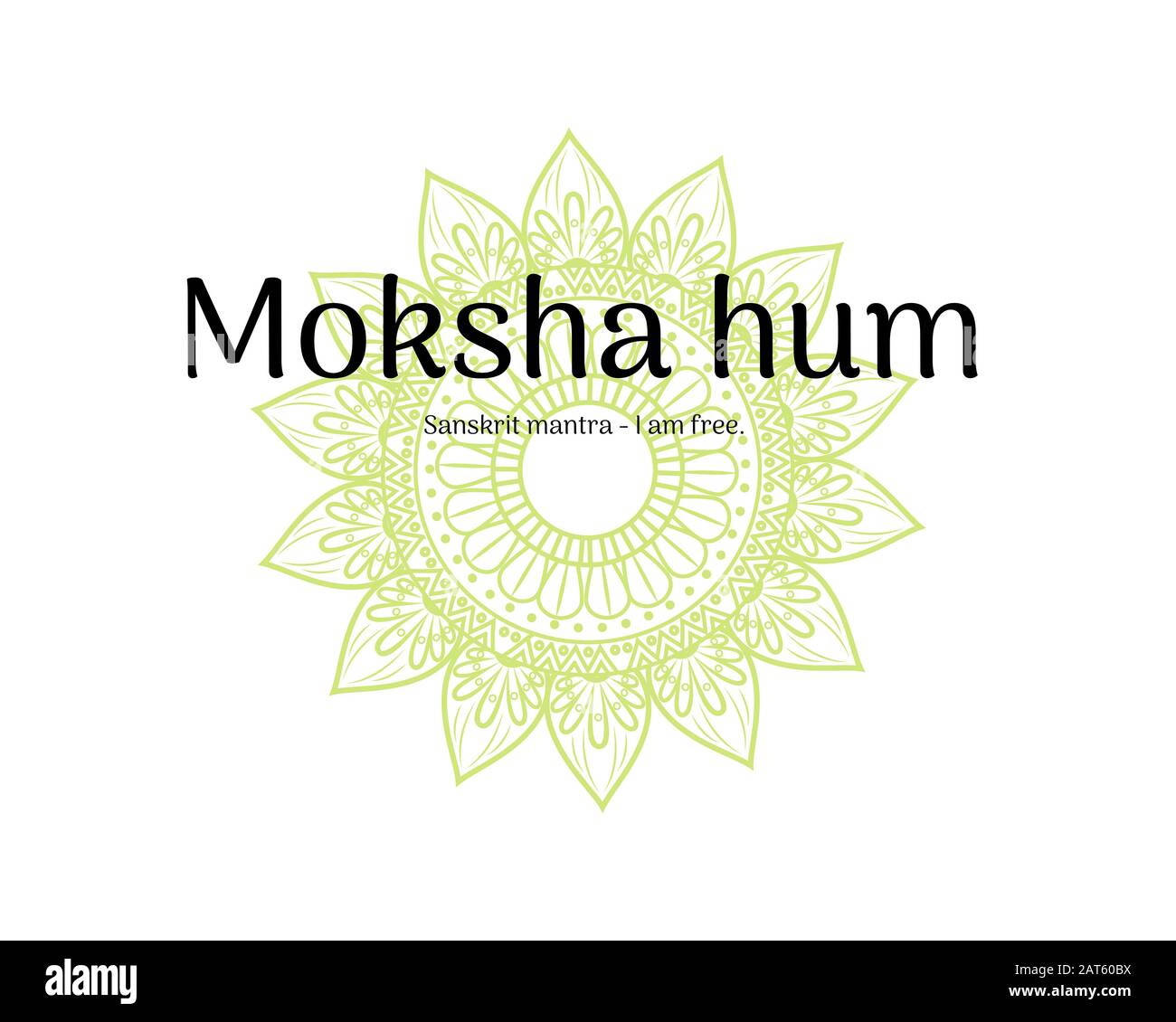 Moksha Hum Sanskrit Mantra, das übersetzt "Ich bin frei" bedeutet. Stockfoto