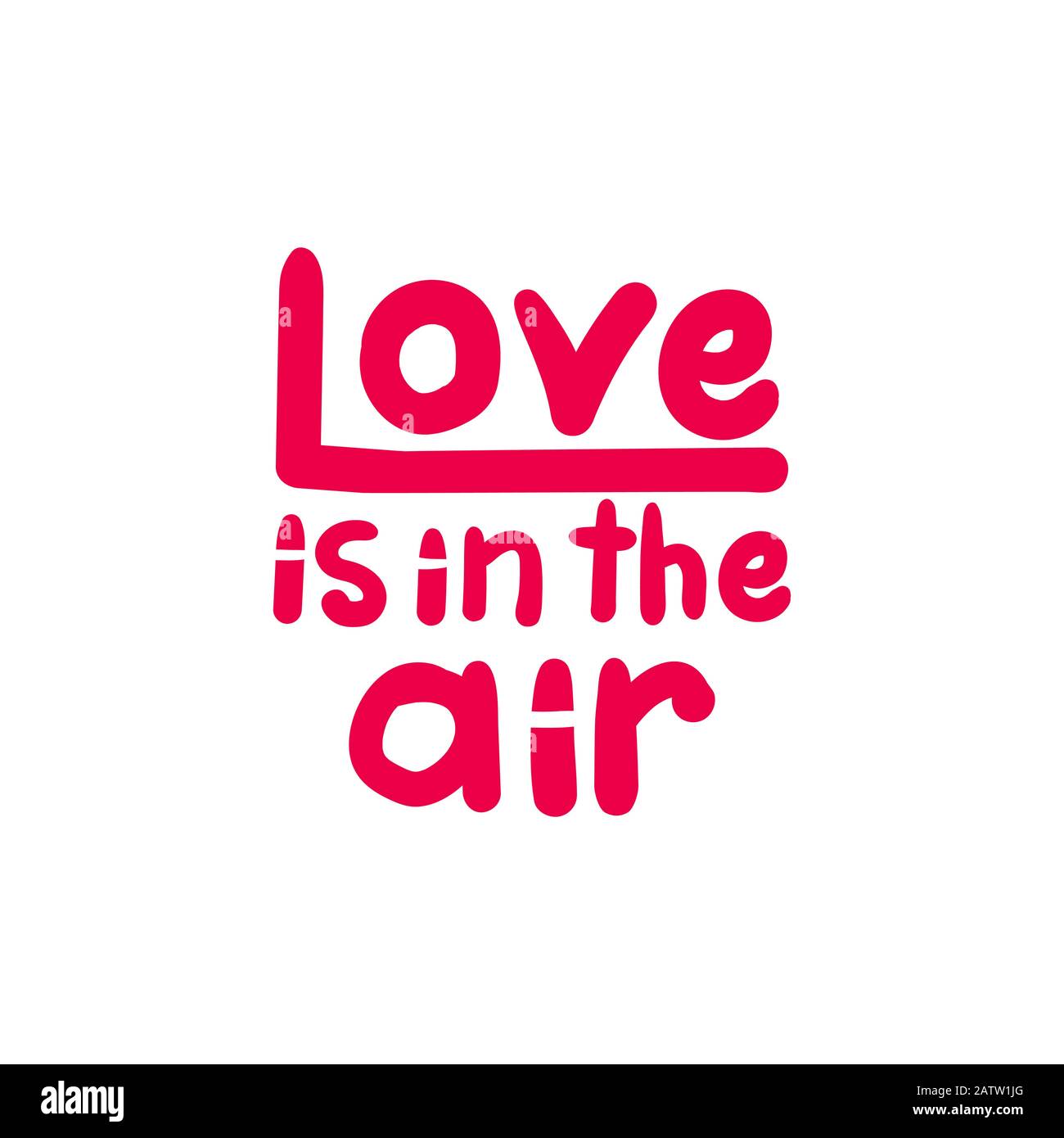 Liebe ist im Air-Schriftzug. Stock Vektor