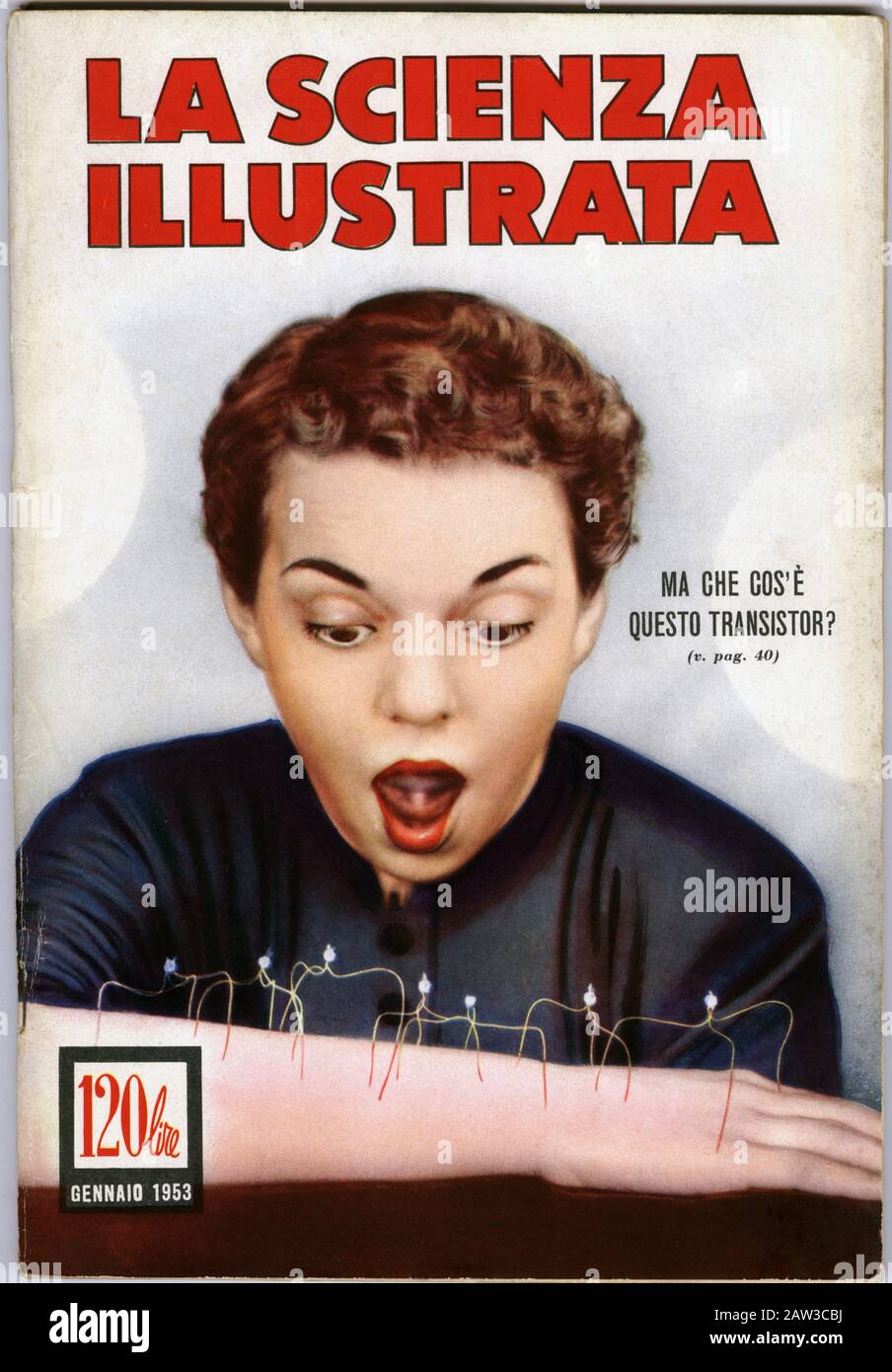 1953, ITALIEN: Cover der italienischen Illustrierten Zeitschrift LA SCIENZA ILLUSTRATA ( The Illustrated Science ), januar 1953, gewidmet der Erfindung des Rundfunks Stockfoto