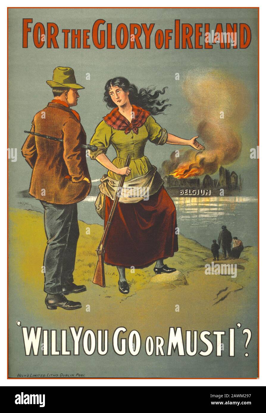 Das Propaganda-Rekrutierungsplakat "Zum Ruhm Irlands" aus dem 1. Weltkrieg Dieses Rekrutierungsplakat aus dem 1. Weltkrieg, das in Dublin, Irland, im Jahr 1915 veröffentlicht wurde, illustriert eine Frau, die ein Gewehr hält. Sie zeigt auf ein entferntes Ufer in Rauch & Flammen, das "Belgien" unterzeichnet hat, während sie den Mann anspricht. Die Bildunterschrift "Wirst du gehen oder darf ich?" appelliert an seinen Stolz, da er von einer Frau kommt und hoffentlich Männer dazu ermutigen würde, sich einzuladen. Zwischen 1914 und 1916 meldeten sich etwa 180.000 Ire freiwillig zum Dienst in den britischen Streitkräften des 1. Weltkriegs. Stockfoto