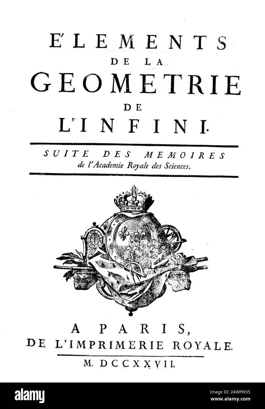 Fontenelle - Élements de la geometrie de l'infini, 1727 - 1520530. Stockfoto