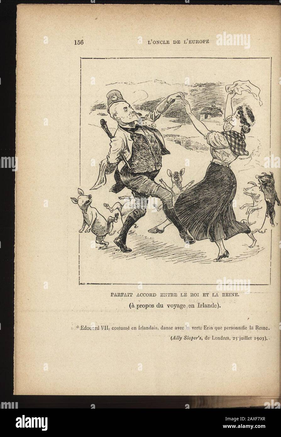 'L'oncle de l'Europe' devant l'objectif karikatural : images anglaises, françaises, italiennes, allemandes, autrichiennes, hollandaises, belges, suisses, espagnoles, portugaises, américaines etc. LE ROI ÉDOUARD VISITANT LE GAI PARIS. (Ally Slopcrs, de Londres, 26 avril 1903). "Comme en peut le voir, le principal titer de cette joyeuse vignette est en français surleurm." ET VOncle comme le Neveu est toujours repreprésenté avec Le Figaro en main, Lefigaro personnifiant à létranger lesprit et le bon Ton de Paris. LAS CARICATURES ANGLAISES 157 . :; ST* ? Stockfoto
