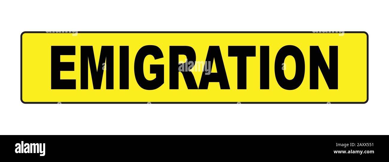 Leuchtend gelbes Auswanderungszeichen über weißem Hintergrund Stock Vektor