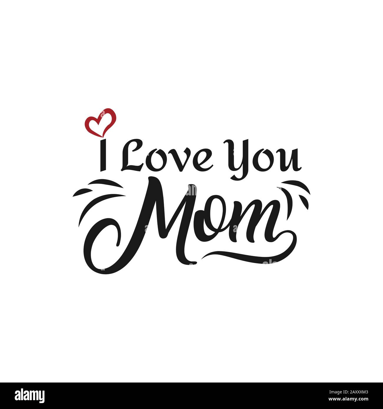 Liebe Sie Ihre Mama Karte. Handgezeichneter Hintergrund für den Muttertag. Abbildung der Tinte. Moderne Kalligraphie. Schriftzug "Happy Mothers Day". Handgezogene Karte mit h Stock Vektor