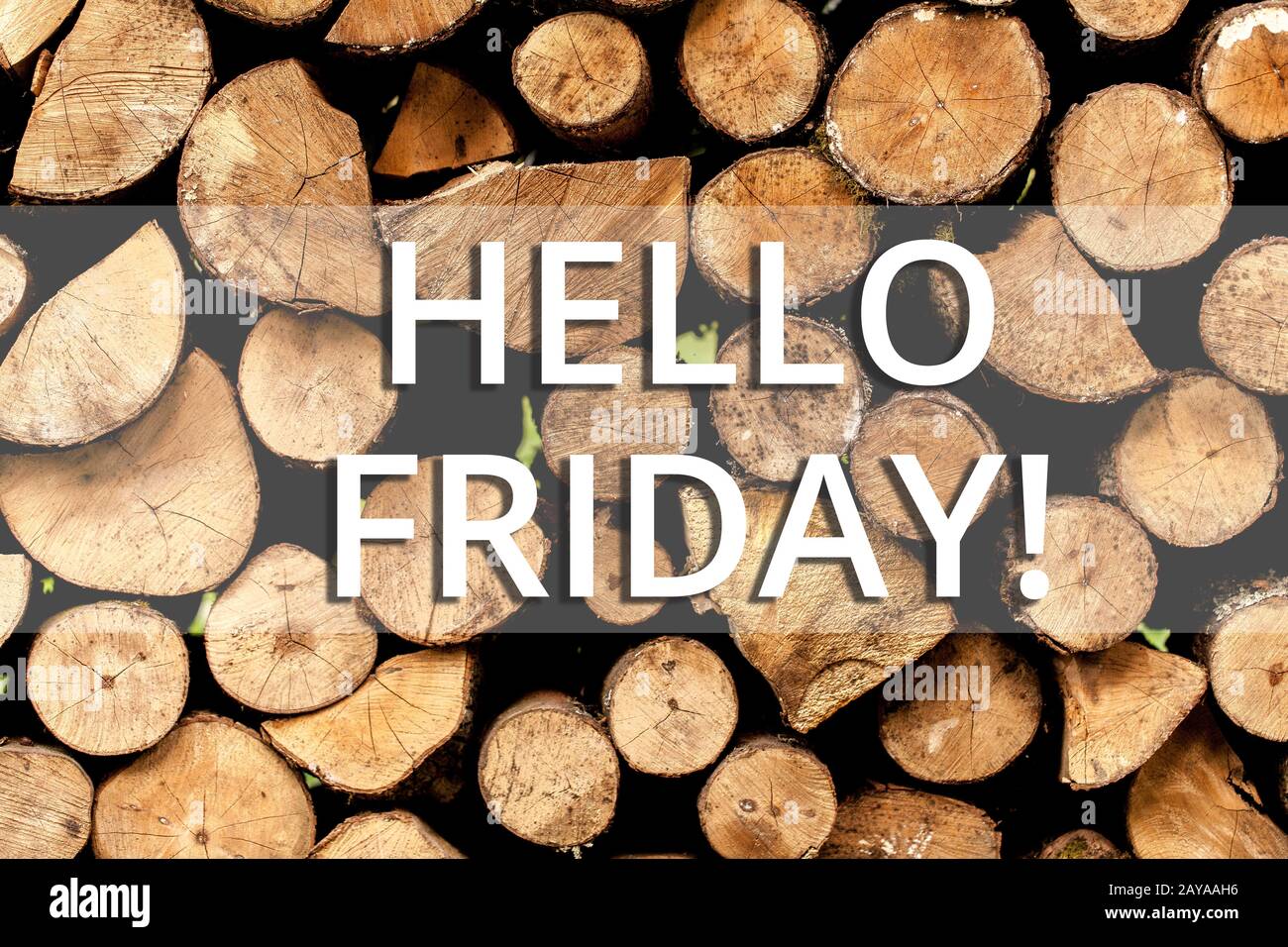 Hinweis zum Hallo Freitag. Geschäftsfoto, auf dem Sie sich das vorstellen, wenn Sie eine weitere gute Woche Holz wünschen und hoffen Stockfoto
