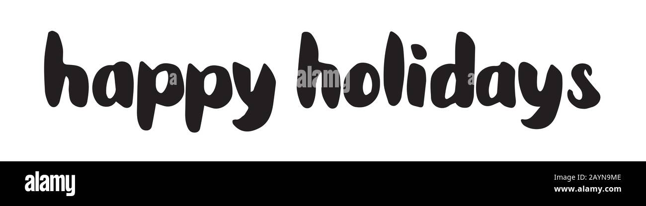Handgezeichneter Pinselstift. Frohe Feiertage in Kleinbuchstaben. Design für Grußkarten, Einladungen und Hintergründe im Urlaub. Perfekt für Meere Stock Vektor