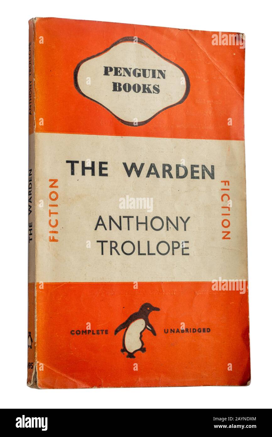 The Warden, ein Roman von Anthony Trollope, das erste Buch in seiner Serie "Chronicles of Barsetshire", Taschenbuch Stockfoto