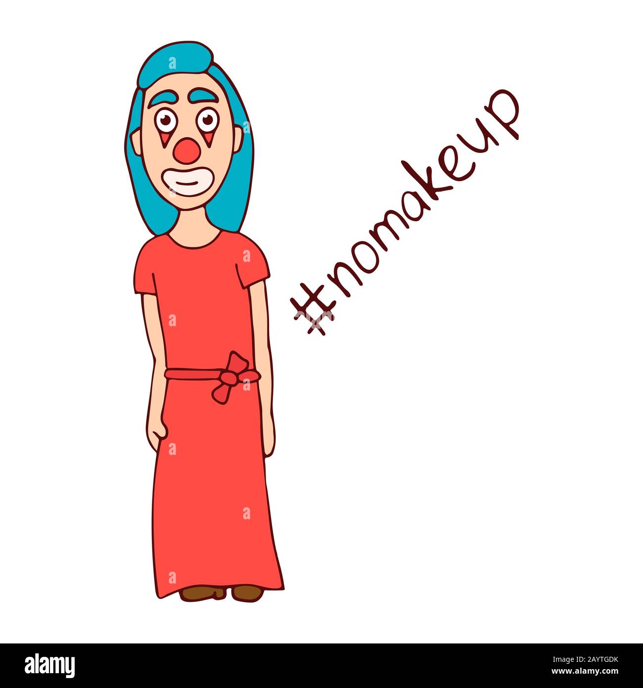 Cartoon Woman clown in Dress. Hashtag no Makeup. Weißer Hintergrund isoliert Stock Vector Illustration Stock Vektor